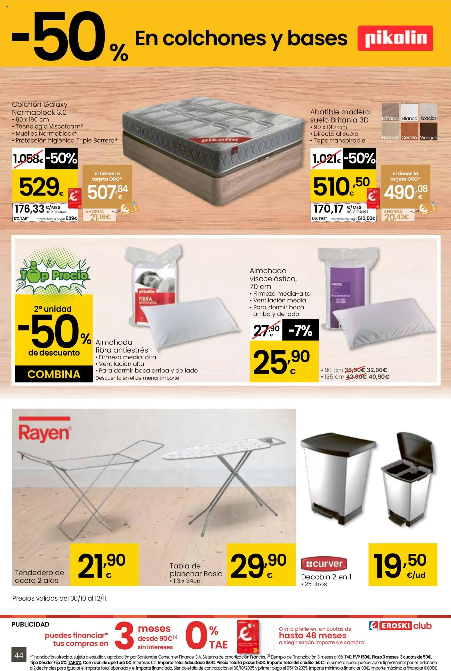 Eroski - 3x2  │ válido desde el 30.10.2025 | Página: 44 | Productos: Colchon, Tendedero, Tabla de planchar, Almohada