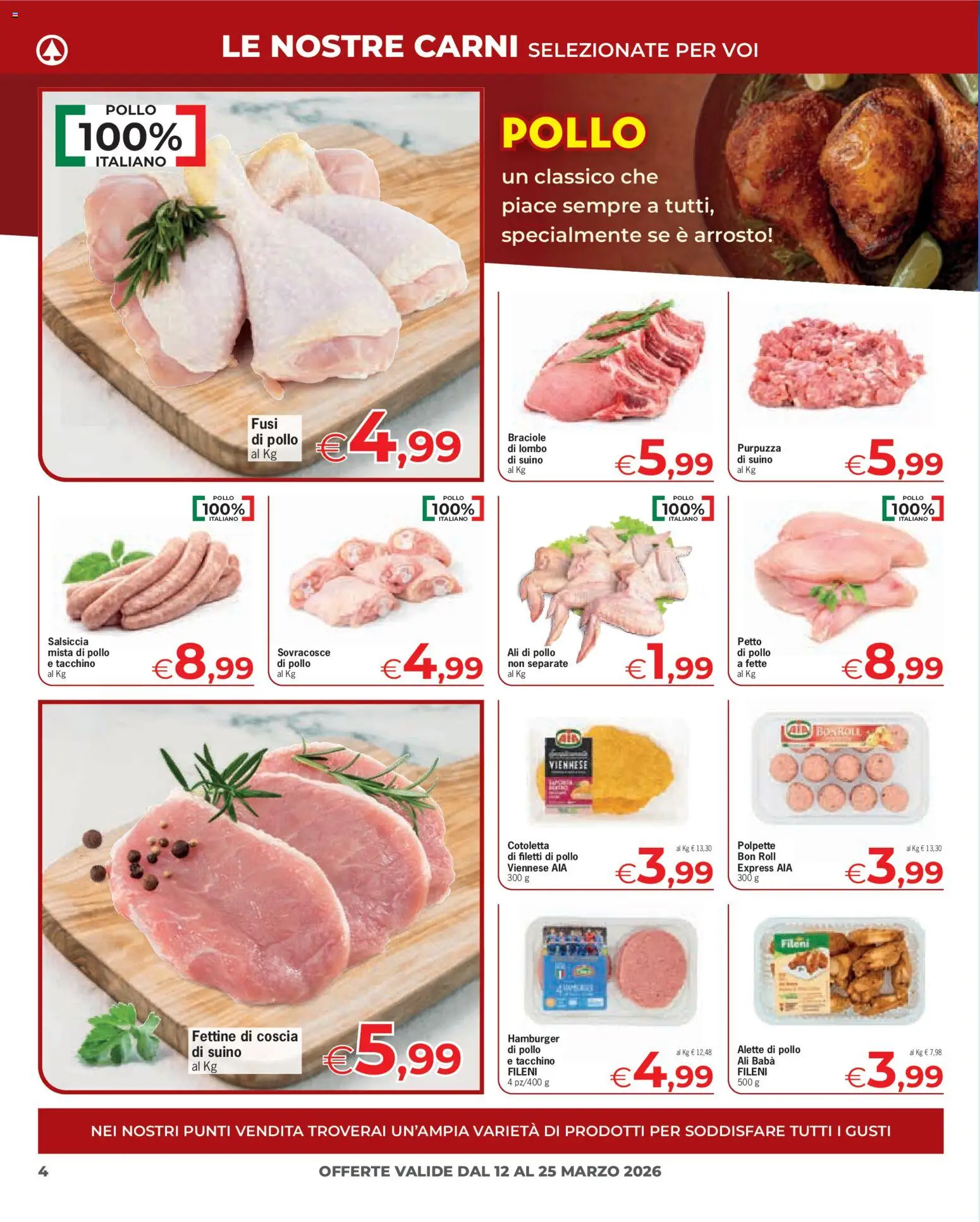 Volantino Eurospar del 12.03.2026 | Pagina: 4 | Prodotti: Petto di Pollo, Arrosto, Pollo, Tacchino