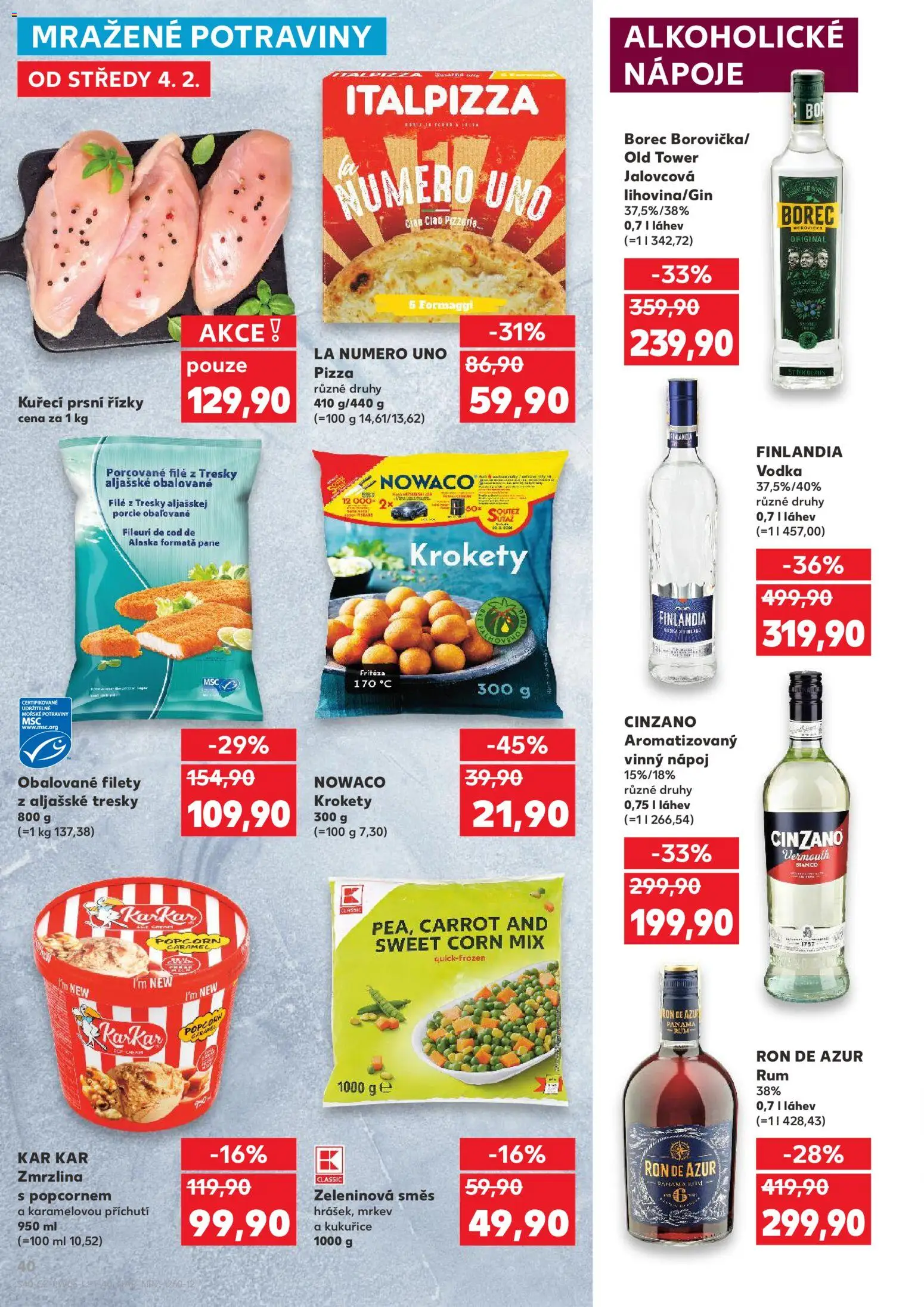 Kaufland leták - Praha 8 od 04.02.2026 | Strana: 40 | Produkty: Cinzano, Vermouth, Fritéza, Potraviny