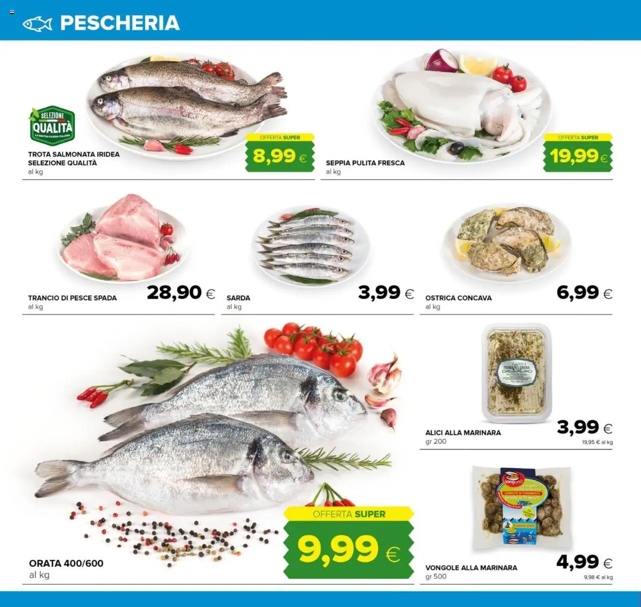 Volantino Oasi del 21.08.2025 | Pagina: 12 | Prodotti: Pesce, Vongole, Orata, Alici