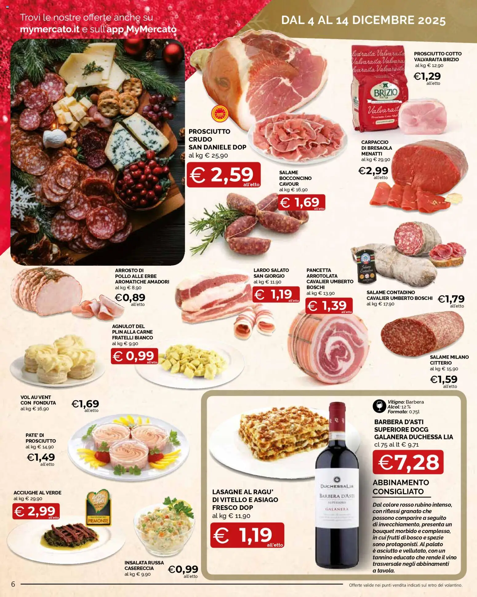 Volantino Mercatò del 04.12.2025 | Pagina: 6 | Prodotti: Prosciutto Crudo, Pancetta, Vino, Acciughe