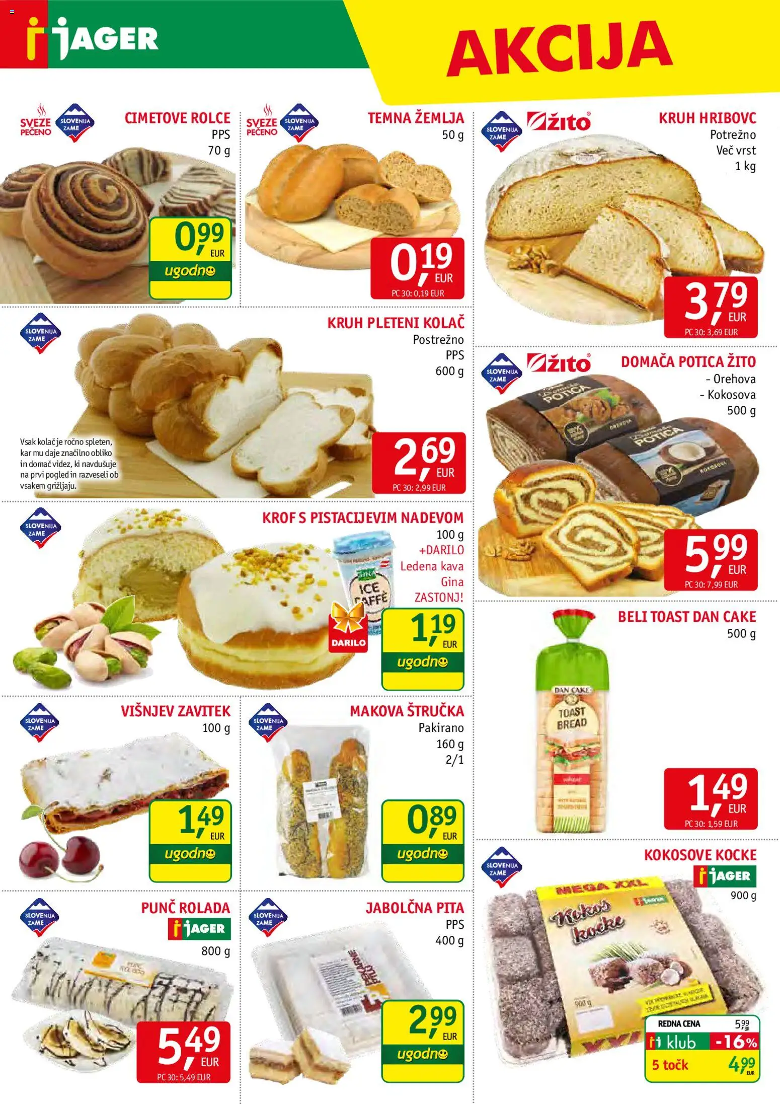 Novi Jager katalog ponudbe – veljaven od 29.10.2025 | Stran: 6 | Izdelki: Kolač, Štručka, Toast, Rolada