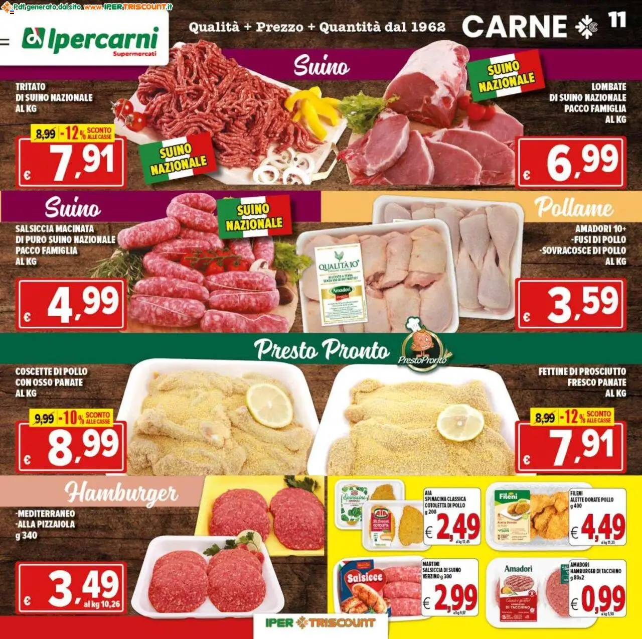 Volantino Ipertriscount del 17.09.2025 | Pagina: 11 | Prodotti: Suino, Prosciutto, Salsiccia, Hamburger