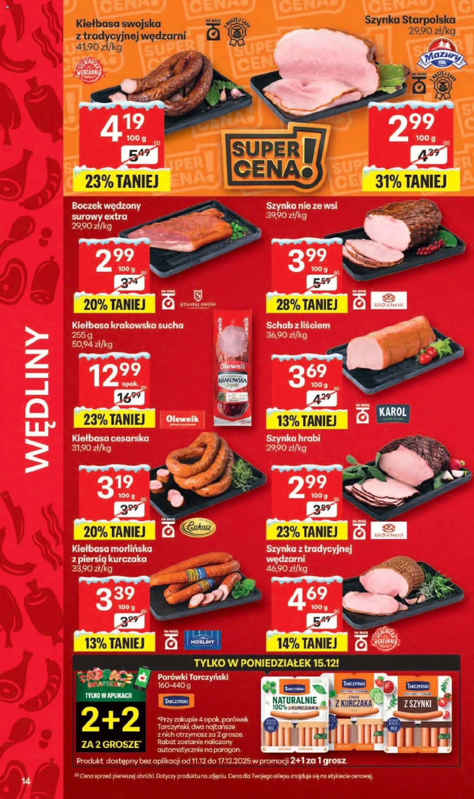 Delikatesy Centrum Gazetka - Sklepy Własne od 11.12.2025 | Strona: 14 | Produkty: Kiełbasa, Schab, Szynka, Kiełbasa krakowska