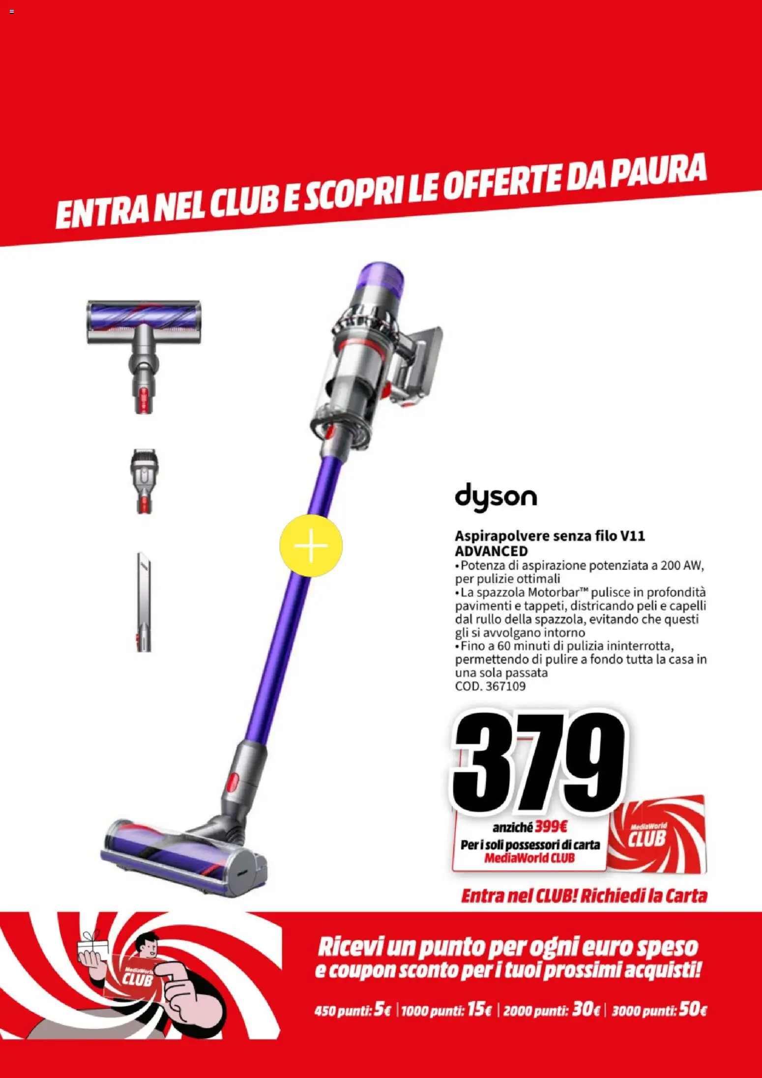 Volantino Media World del 27.10.2025 | Pagina: 60 | Prodotti: Spazzola, Rullo, Aspirapolvere, Dyson