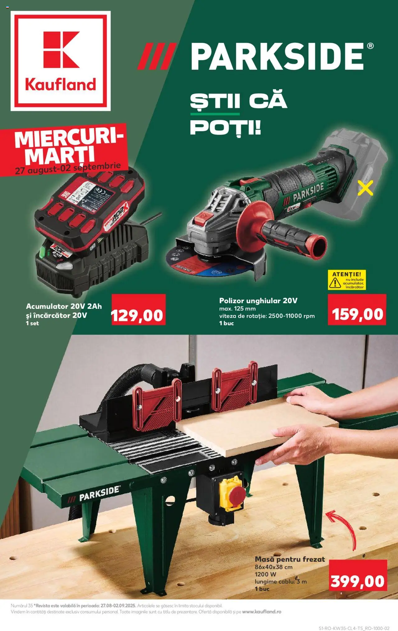 Catalog Kaufland - Tulcea – valabil de la 27.08.2025 | Pagină: 1 | Produse: Încărcător, Cablu, Polizor, Masă