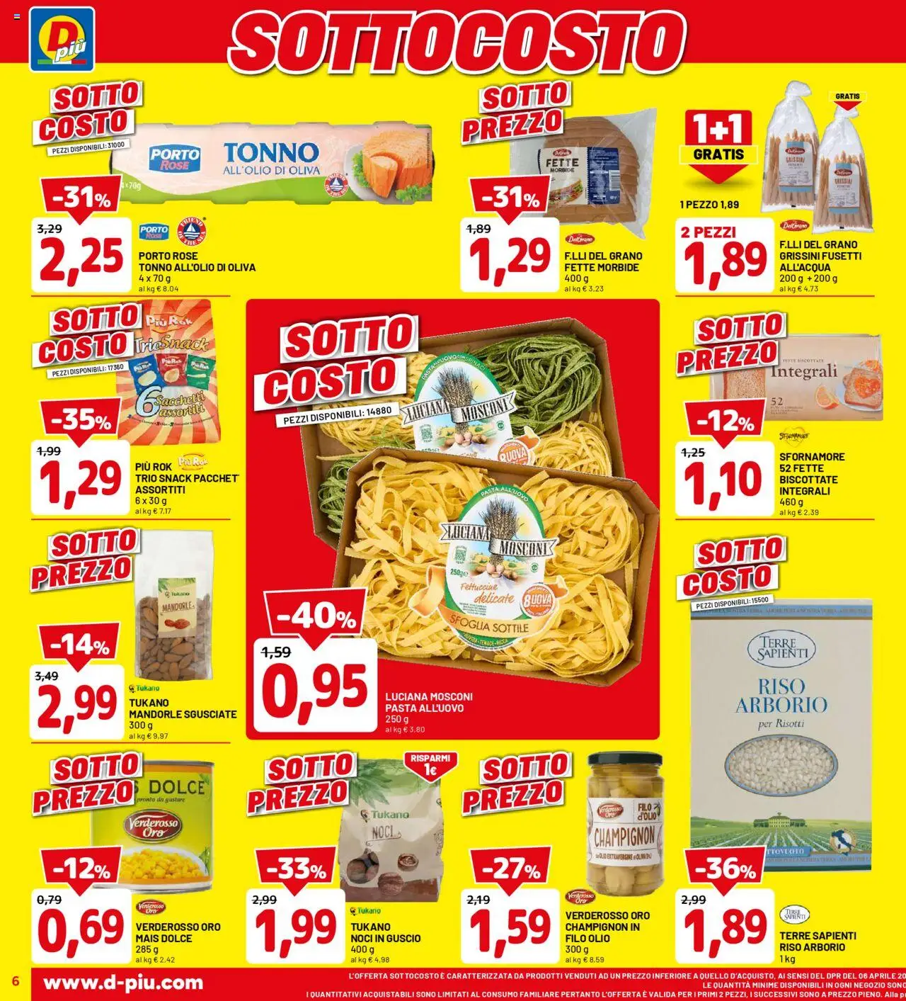Volantino D Più del 02.10.2025 | Pagina: 6 | Prodotti: Olio, Tonno, Mais, Fette biscottate