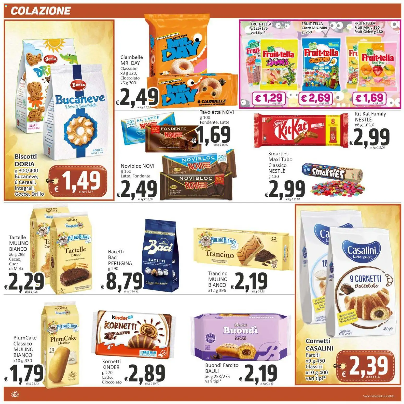 Volantino Paghi Poco del 03.03.2026 | Pagina: 10 | Prodotti: Biscotti, Frutta, Scaffale, Cacao