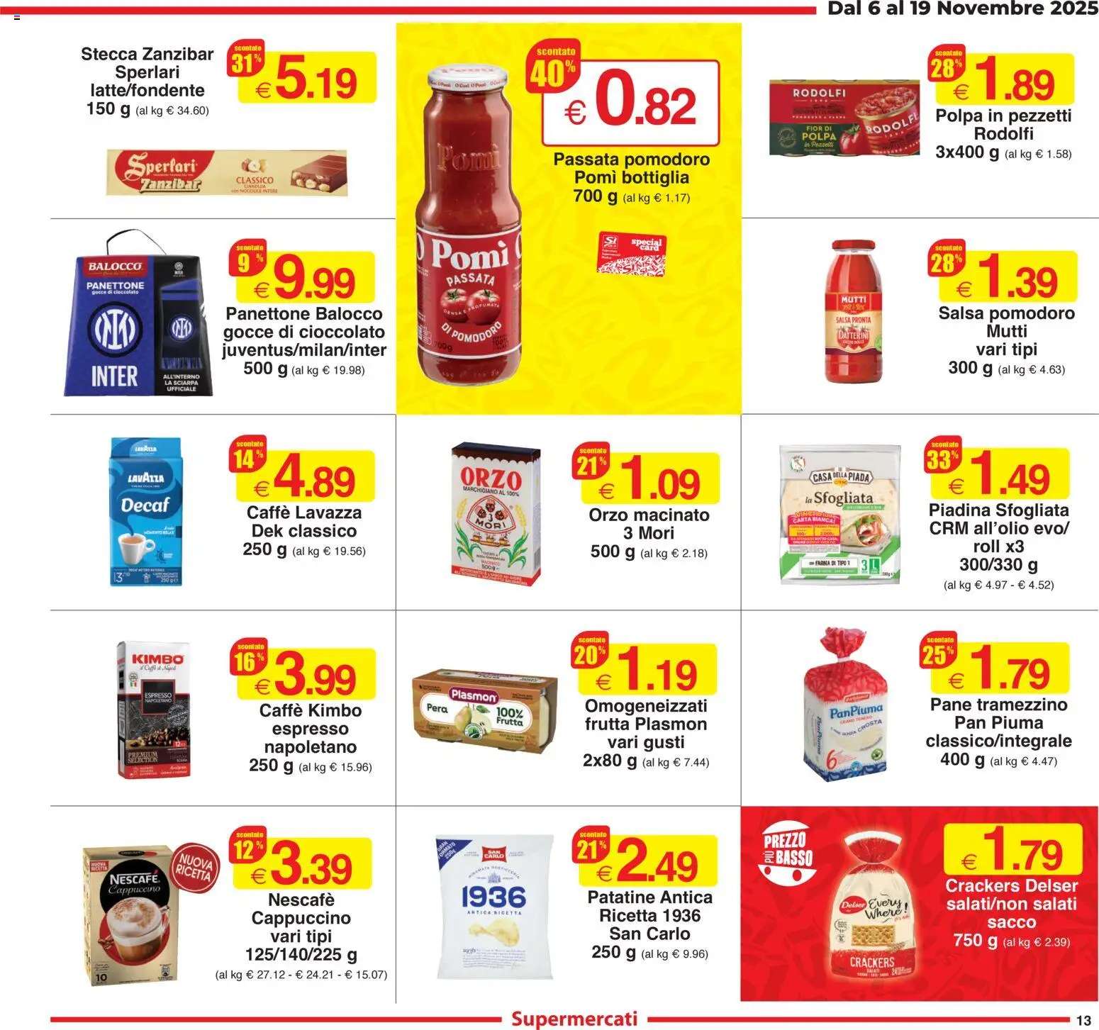 Volantino Sì con Te del 06.11.2025 | Pagina: 13 | Prodotti: Patatine, Frutta, Nocciole, Macinato