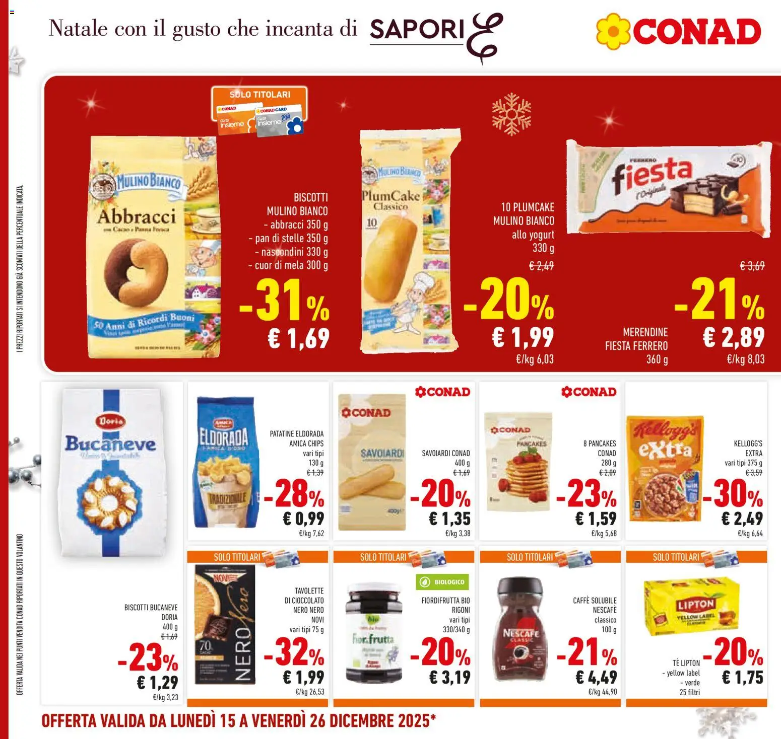 Volantino Conad del 15.12.2025 | Pagina: 38 | Prodotti: Yogurt, Cioccolato, Tè, Merendine