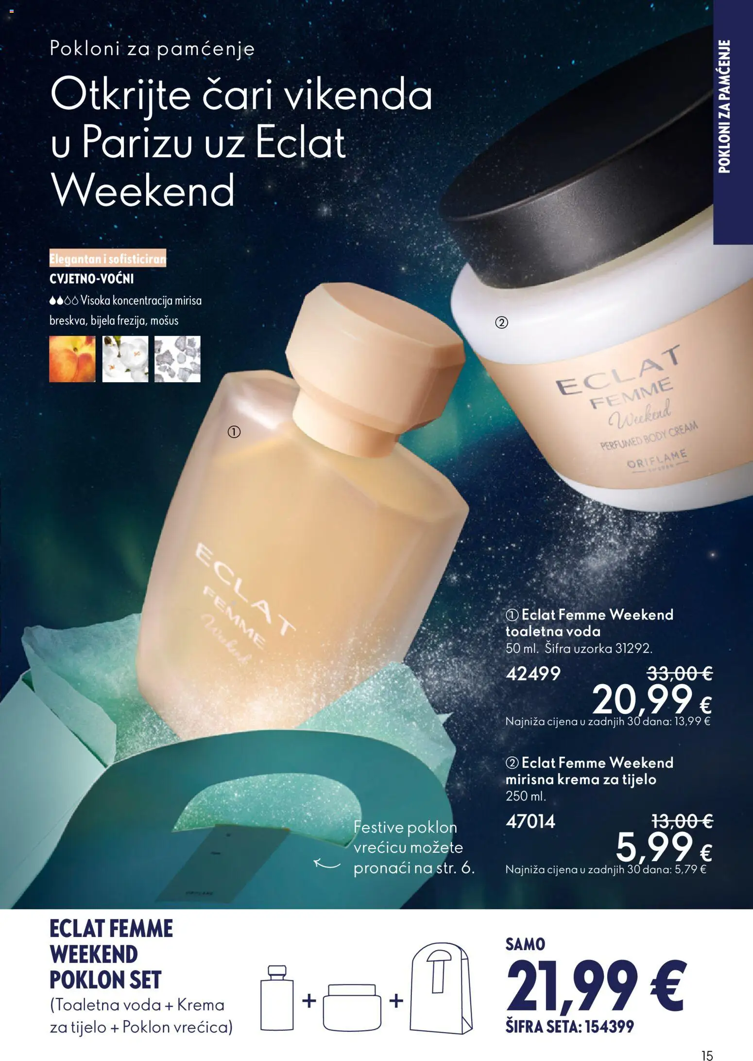 Oriflame katalog | vrijedi od 10.12.2025 | Stranica: 15 | Proizvodi: Krema za tijelo, Krema, Voda, Poklon vrećica