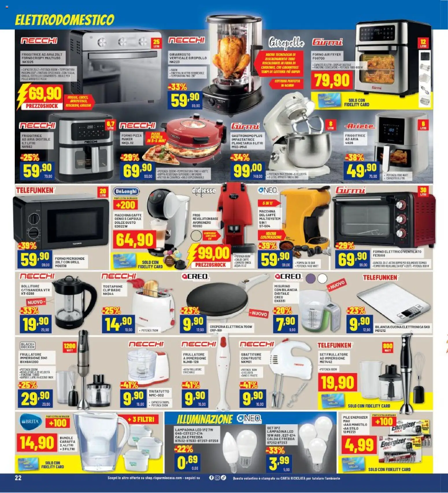 Volantino RisparmioCasa del 23.10.2025 | Pagina: 22 | Prodotti: Pile, Microonde, Bollitore, Friggitrice