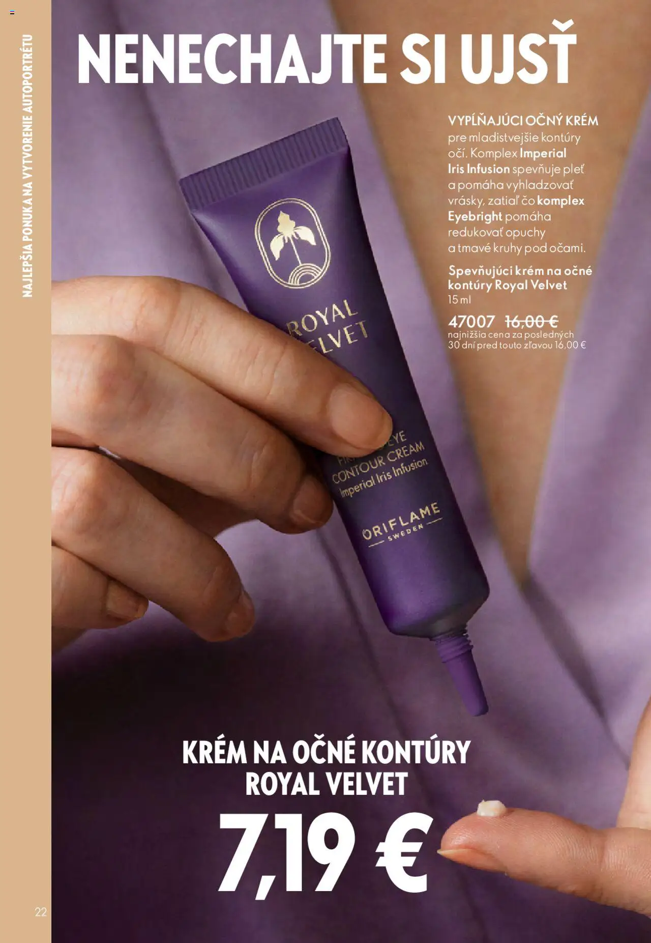 Nové Oriflame akcie – leták je platný od 22.10.2025 | Strana: 22 | Produkty: Krém