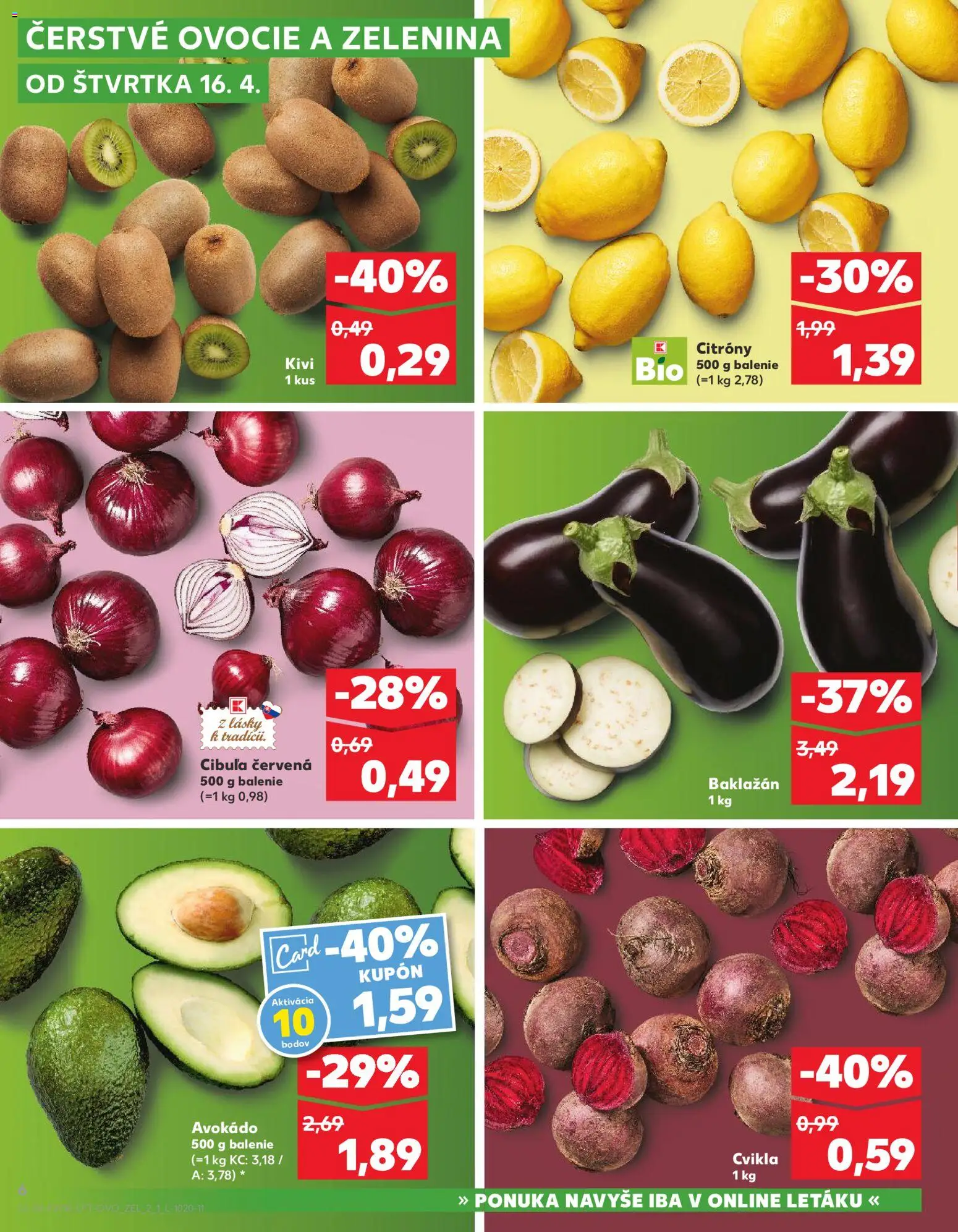 Nové Kaufland akcie – leták je platný od 16.04.2026 | Strana: 6 | Produkty: Citróny, Kiwi, Avokádo, Cibuľa