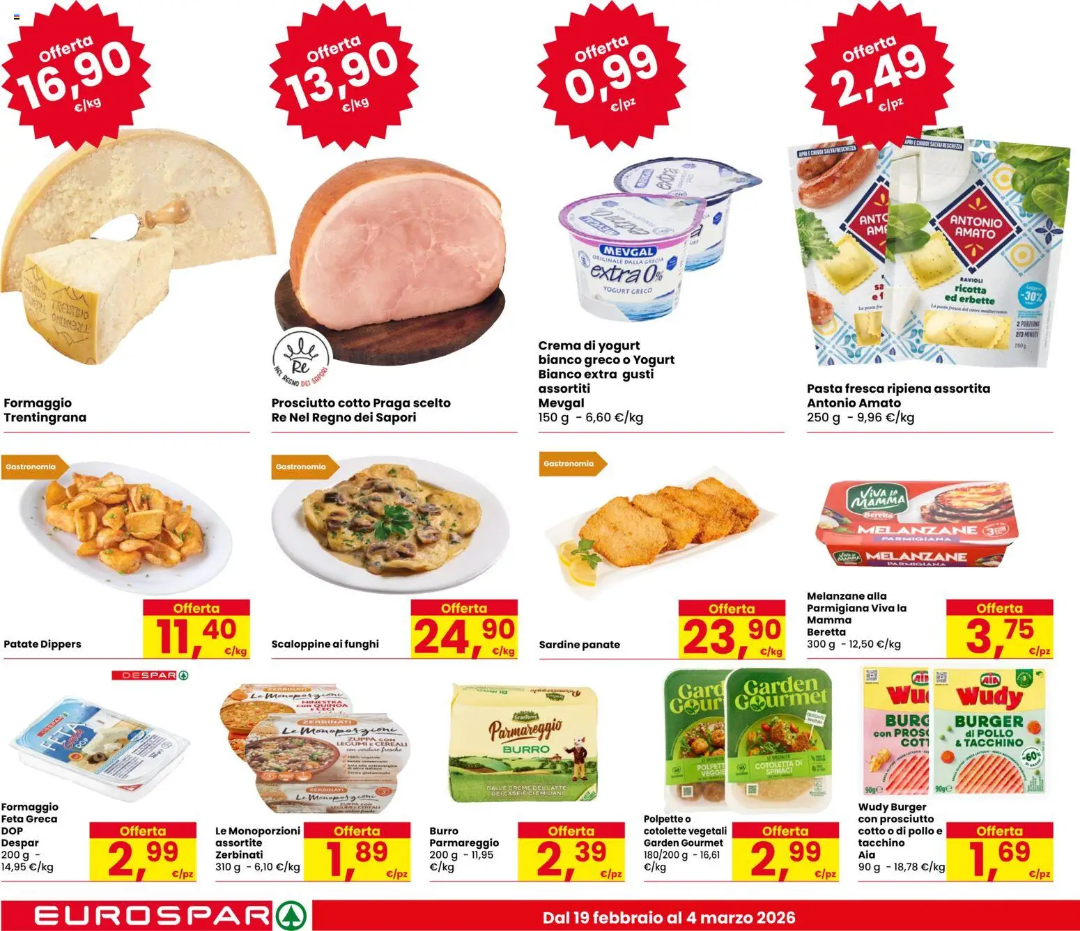 Volantino Eurospar del 19.02.2026 | Pagina: 14 | Prodotti: Yogurt greco, Prosciutto, Spinaci, Feta