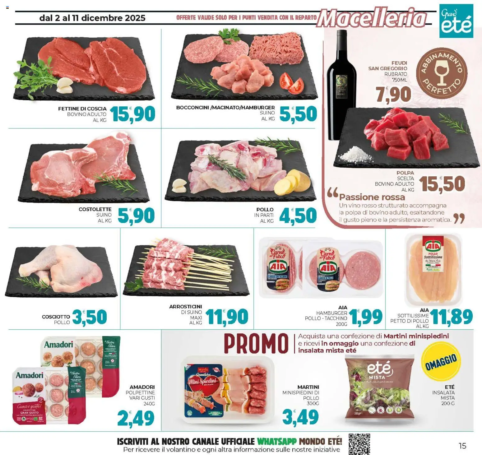 Volantino Eté del 02.12.2025 | Pagina: 15 | Prodotti: Pollo, Insalata, Tacchino, Spiedini