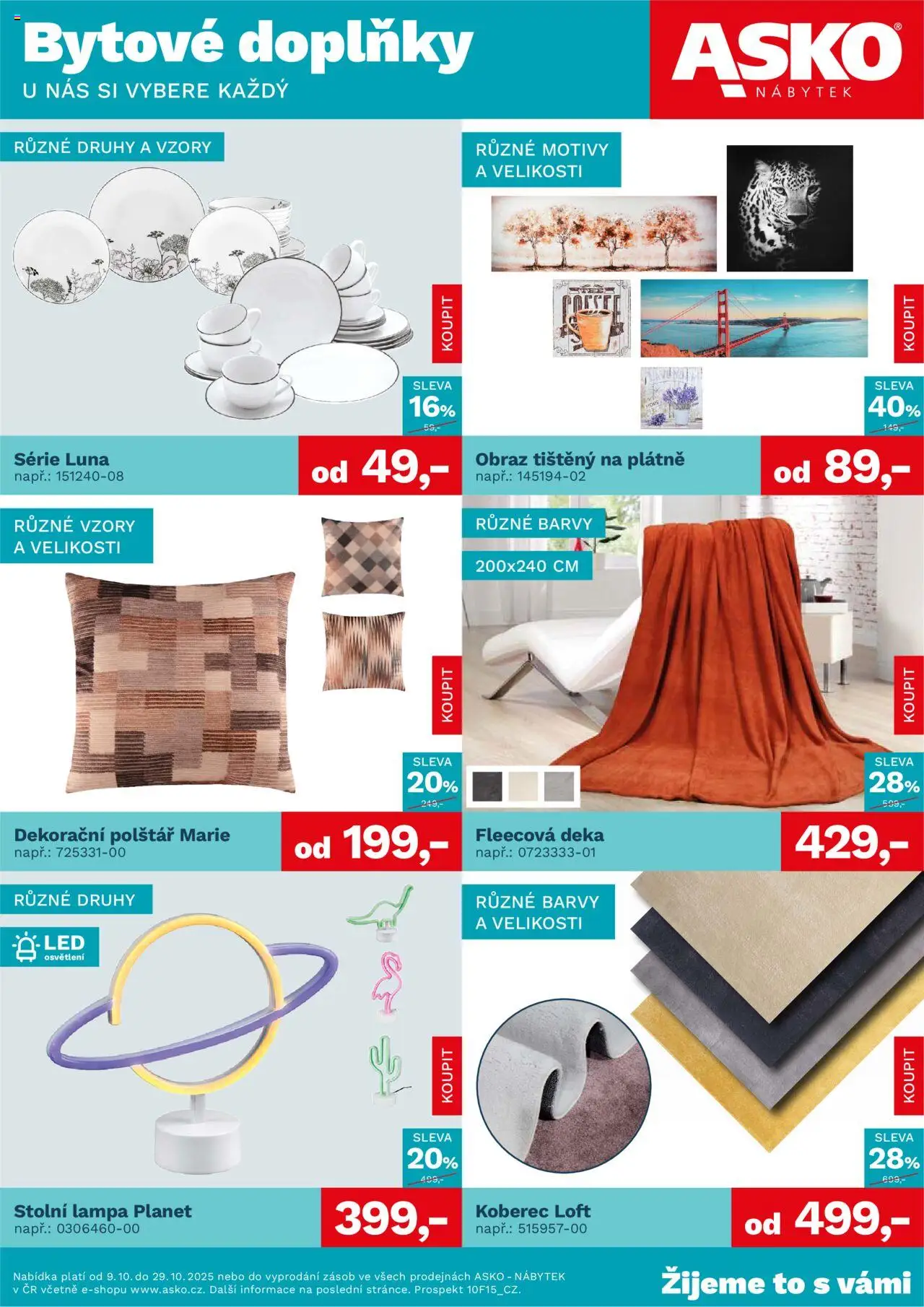 ASKO nábytek leták - Bytové doplňky za skvělé ceny od 09.10.2025 | Strana: 1 | Produkty: Deka, Nábytek, Koberec, LED