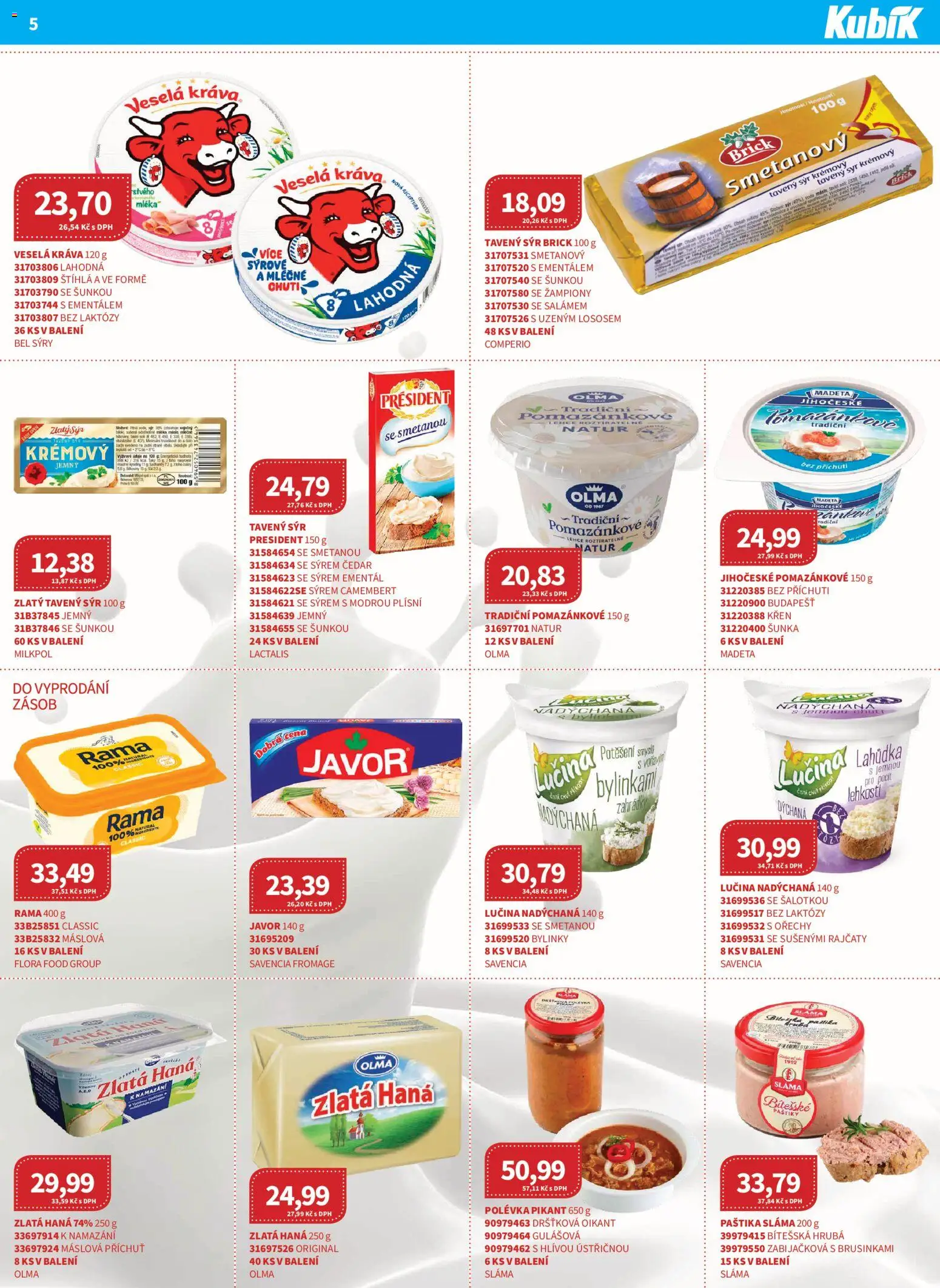 Kubík leták - Velkoobchod 04/2026 od 01.04.2026 | Strana: 5 | Produkty: Sýry, Zlatá Hana, Čedar, Paštika