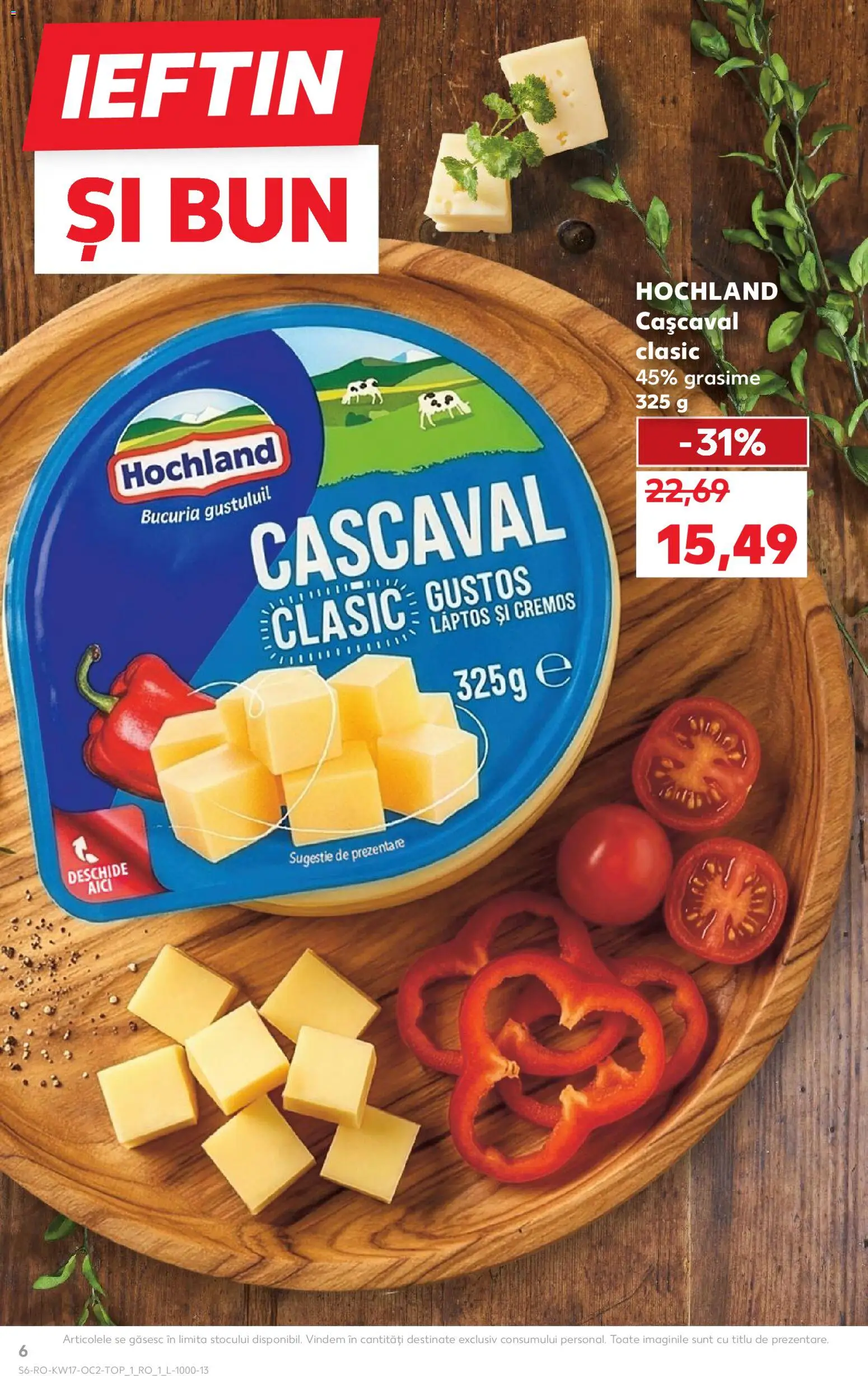 Kaufland RO akciós ujság - amely érvényes a következő dátumtól: 22.04.2026 | Oldal: 6
