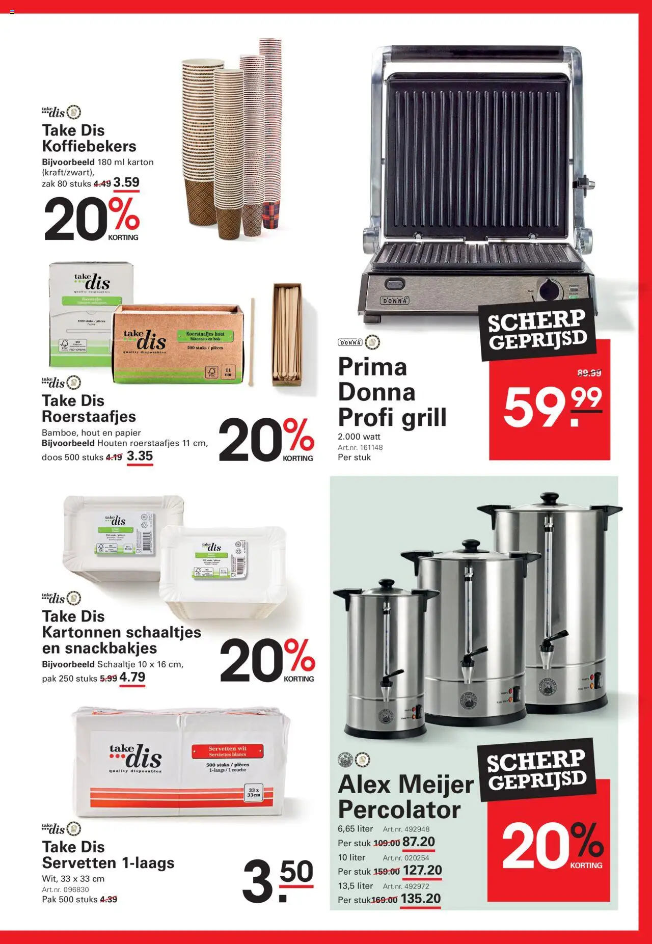  | Pagina: 67 | Producten: Zak, Grill, Papier