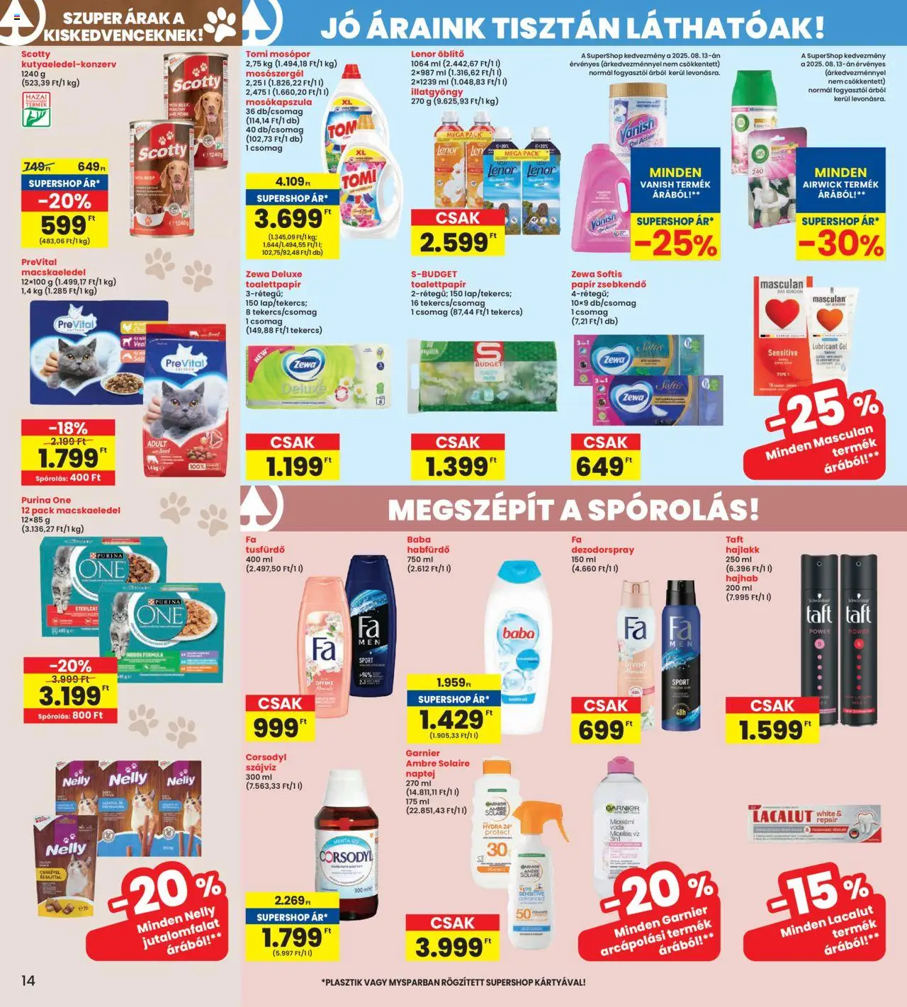 Interspar akciós ujság - amely érvényes a következő dátumtól: 14.08.2025 | Oldal: 14 | Termékek: Macskaeledel, Naptej, Szájvíz, Mosópor