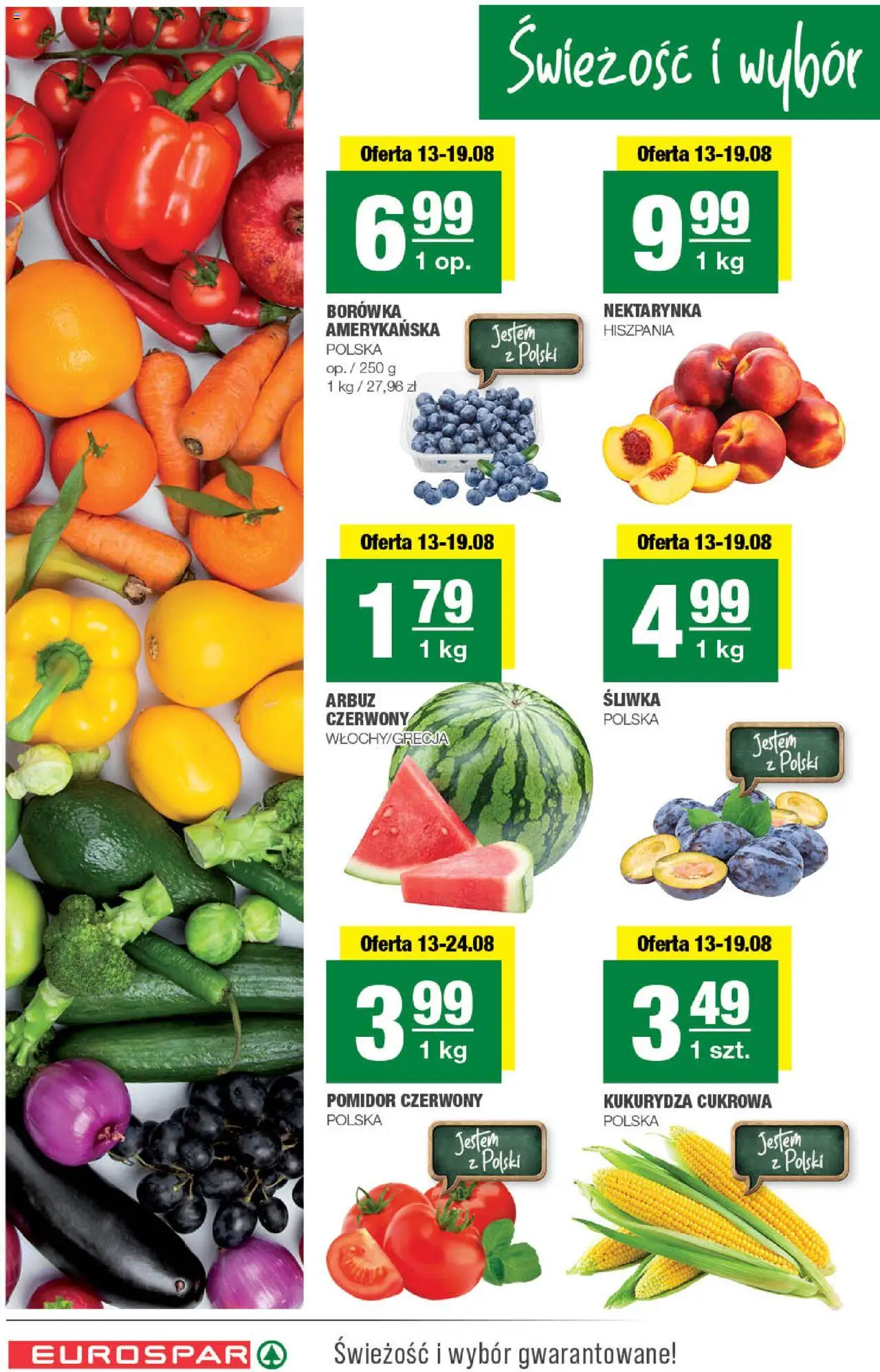 Spar Gazetka - Eurospar od 13.08.2025 | Strona: 2 | Produkty: Nektarynka, Arbuz, Kukurydza
