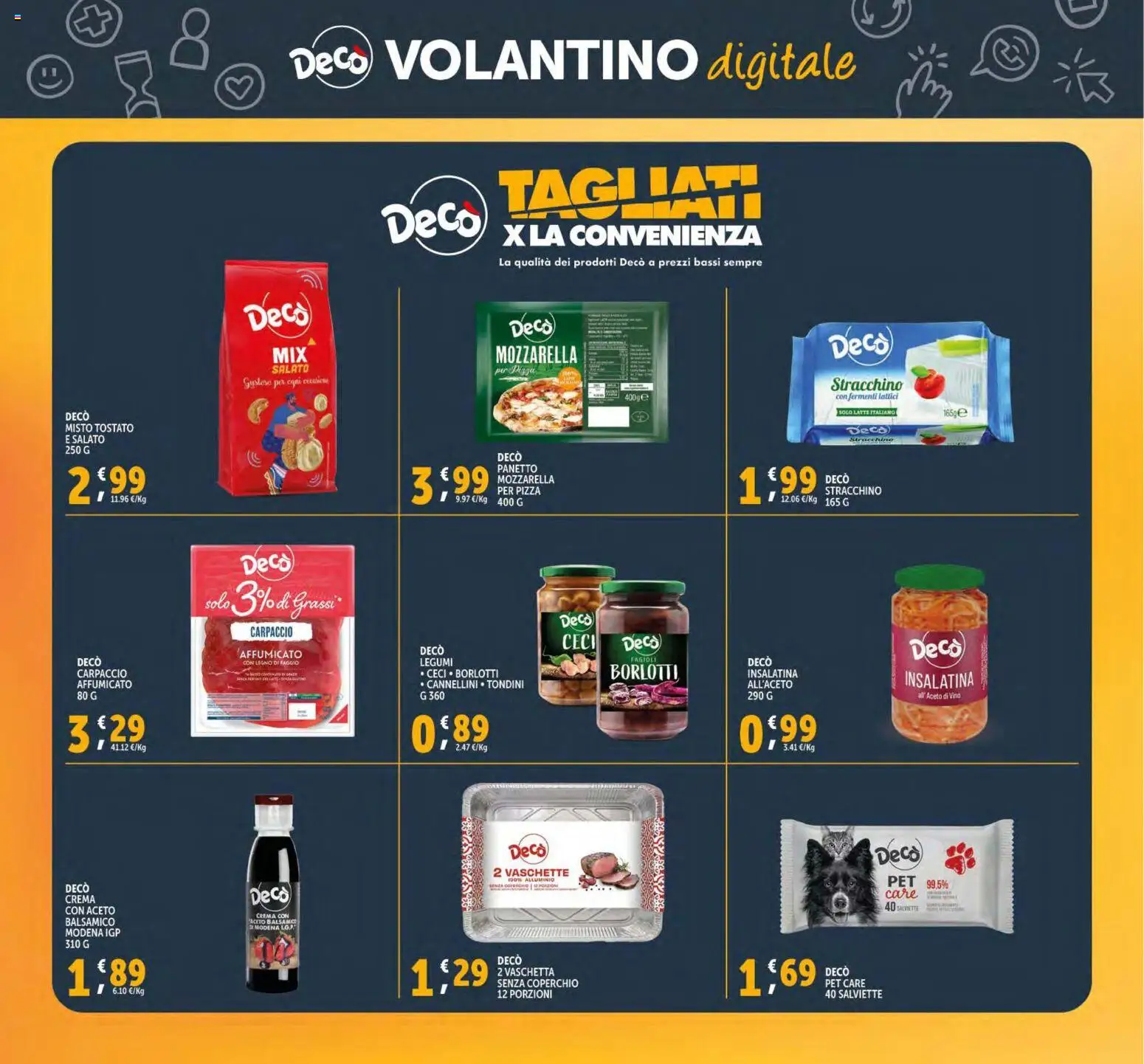 Volantino Decò del 15.12.2025 | Pagina: 42 | Prodotti: Pizza, Latte, Vino, Alluminio