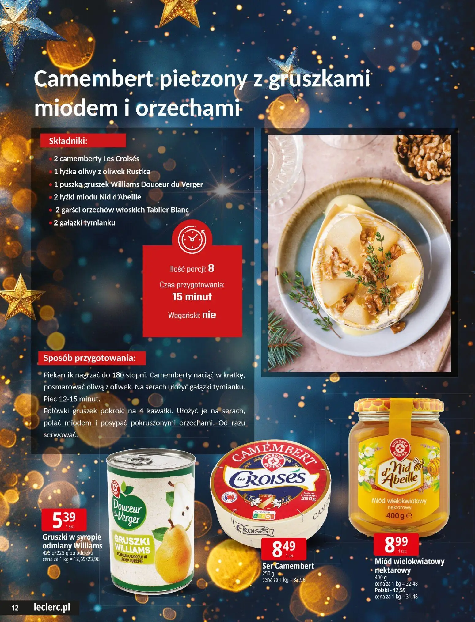 E.Leclerc Gazetka - Zamość Święta od 09.12.2025 | Strona: 12 | Produkty: Miód, Ser camembert, Piekarnik, Camembert