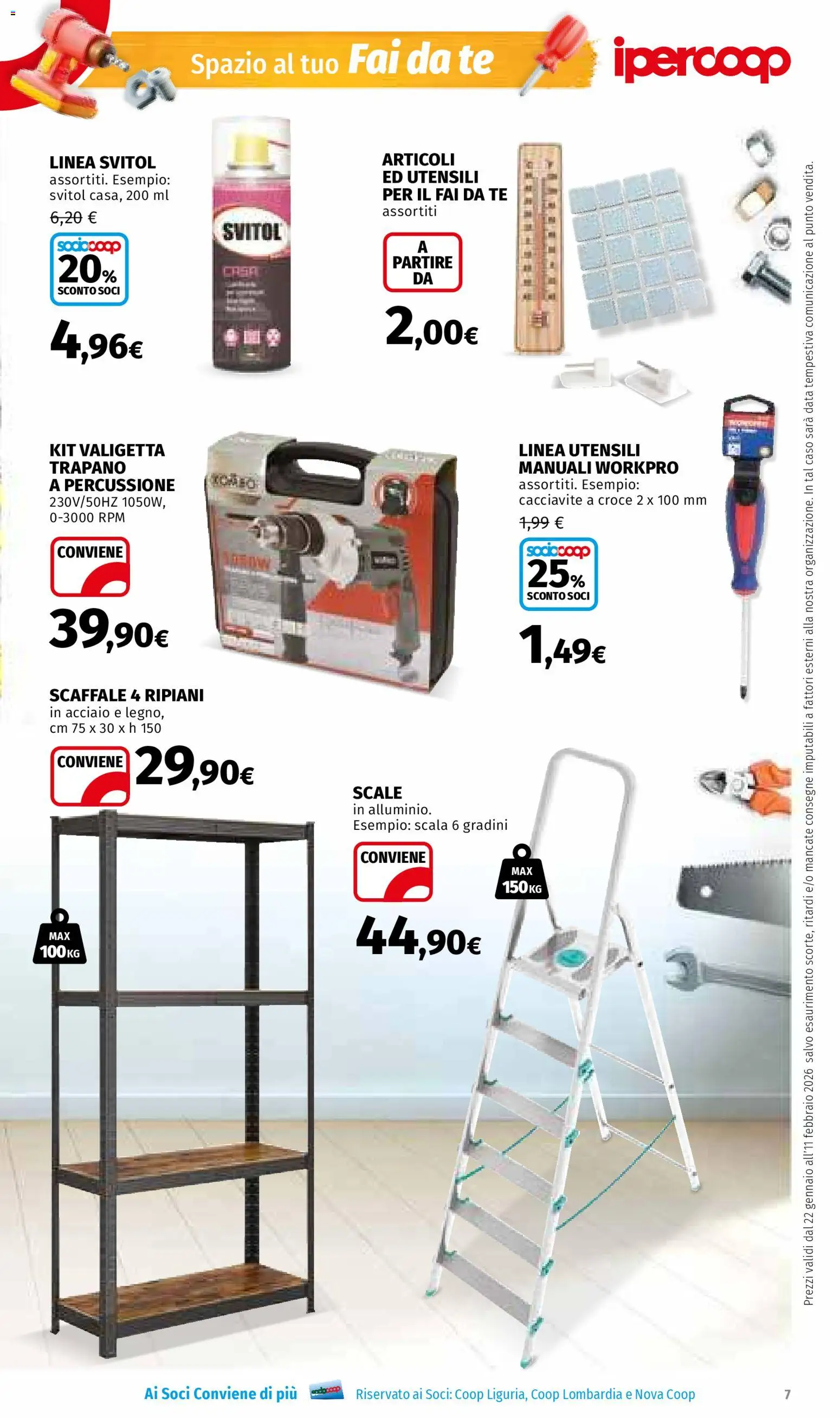 Volantino Ipercoop del 22.01.2026 | Pagina: 7 | Prodotti: Data, Trapano, Scaffale, Valigetta