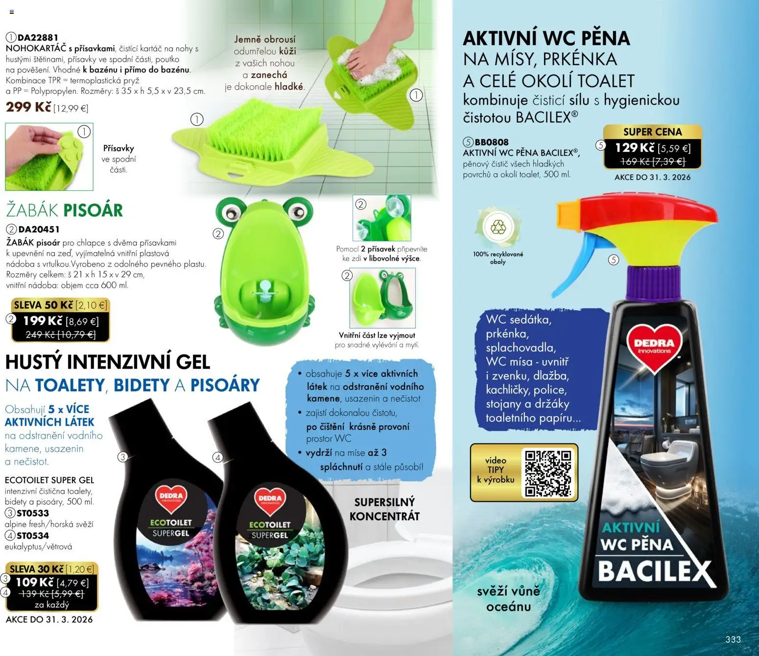 Nové Dedra akcie – leták je platný od 01.03.2026 | Strana: 33 | Produkty: Wc, Video