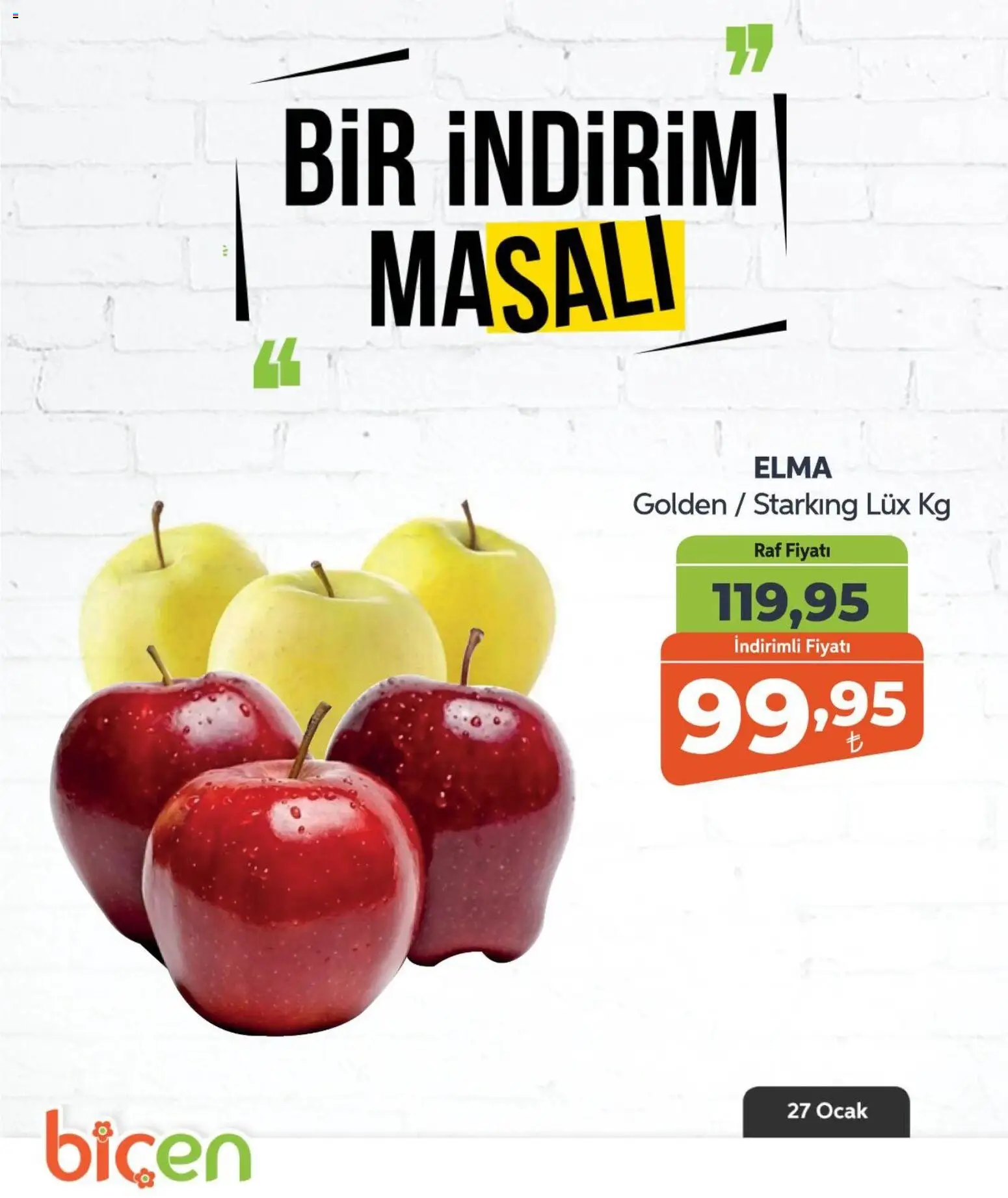 Biçen Market Bir İndirim MaSalı - meyve - 27.01.2026 tarihinden itibaren geçerlidir | Sayfa: 12 | Ürünler: Raf, Elma, Ocak