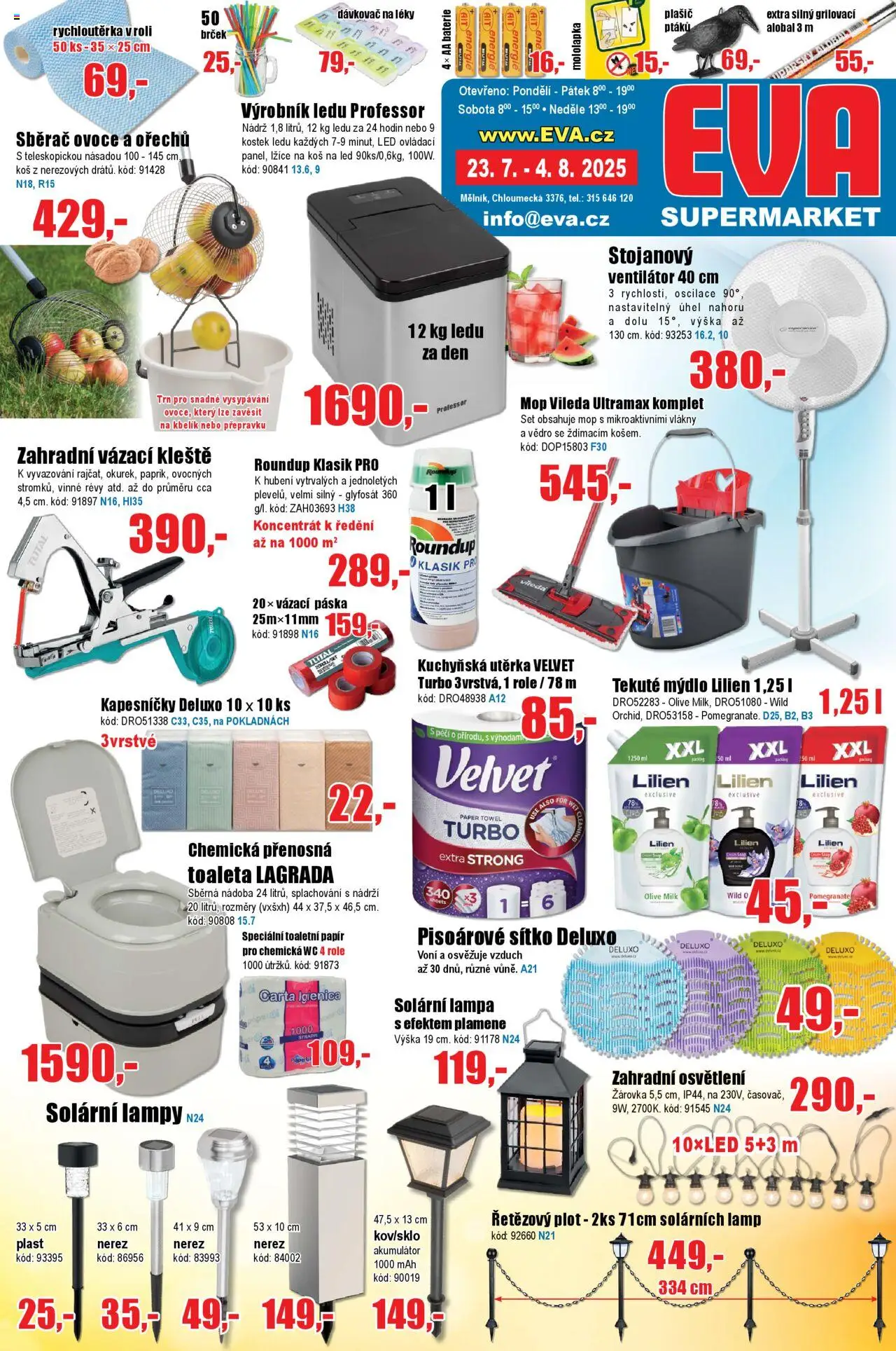 Eva supermarket leták od 23.07.2025 | Strana: 1 | Produkty: Dávkovač, Baterie, Dávkovač na léky, LED