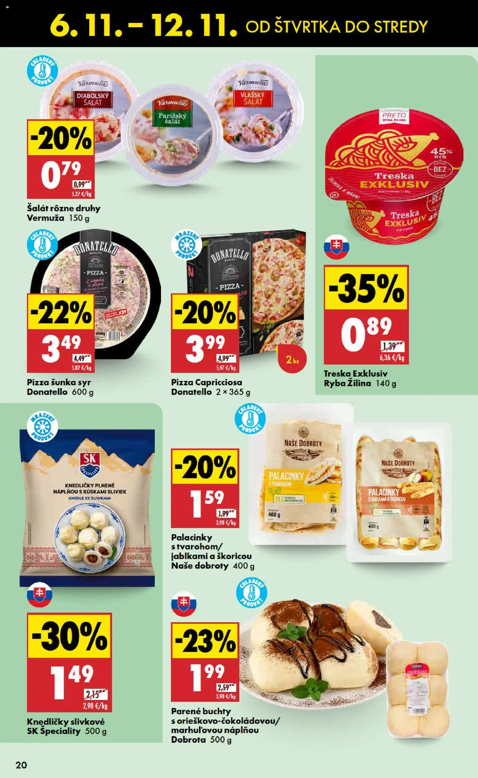 Nové Biedronka akcie – leták je platný od 06.11.2025 | Strana: 20 | Produkty: Šunka, Pizza, Ryba, Šalát