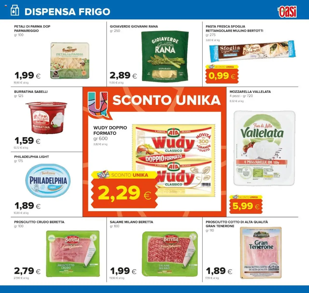 Volantino Oasi del 07.08.2025 | Pagina: 11 | Prodotti: Prosciutto Cotto, Salame, Wurstel, Asparagi