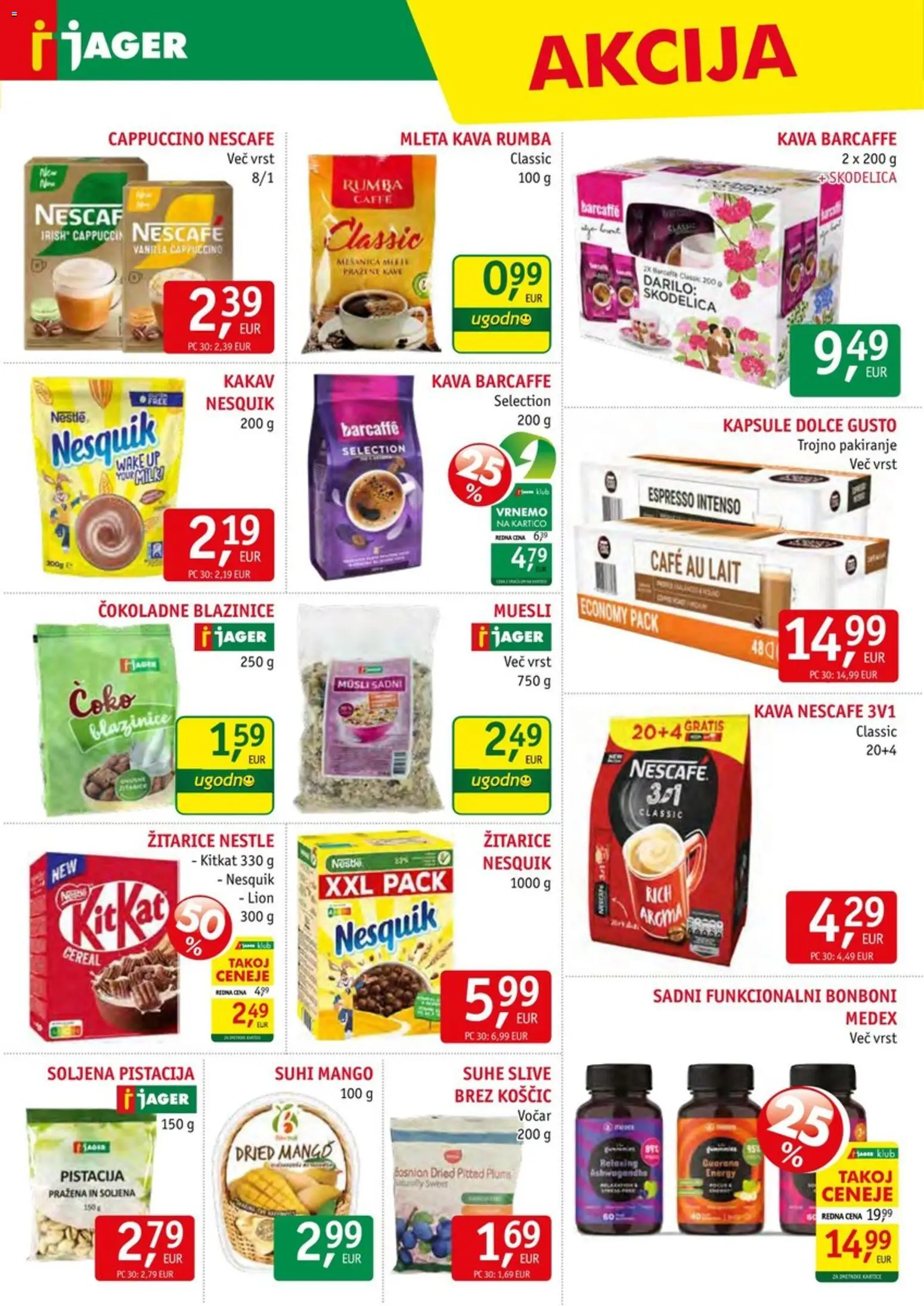 Novi Jager katalog ponudbe – veljaven od 24.12.2025 | Stran: 11 | Izdelki: Bonboni, Suhe slive, Kakav, Kava