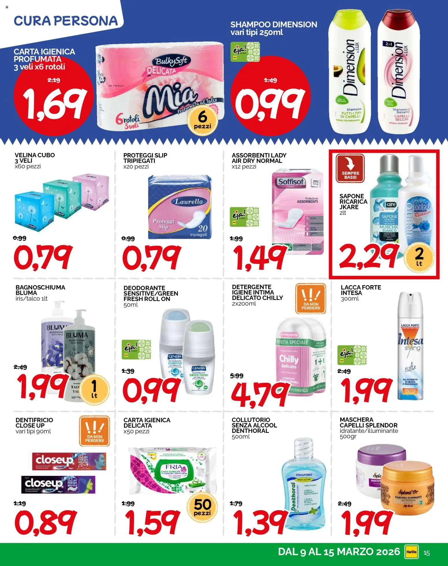 Volantino HarDis del 09.03.2026 | Pagina: 15 | Prodotti: Sapone, Bagnoschiuma, Deodorante, Detergente