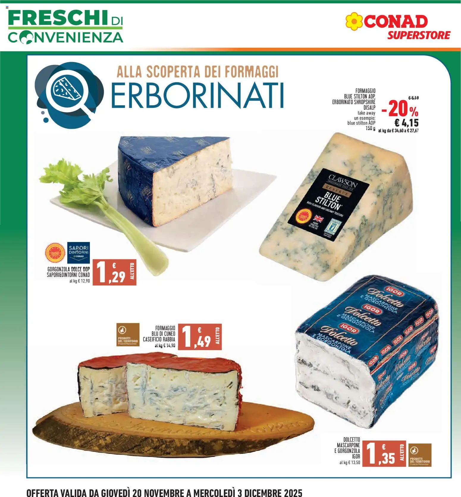 Volantino Conad del 20.11.2025 | Pagina: 8 | Prodotti: Formaggio, Mascarpone, Gorgonzola