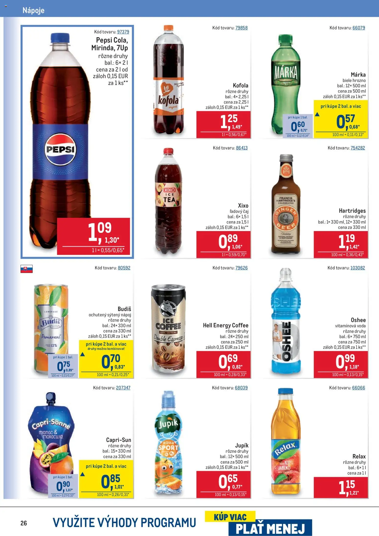 Nové Metro akcie – leták je platný od 19.11.2025 | Strana: 26 | Produkty: Čaj, Kofola, Mango, Hrozno