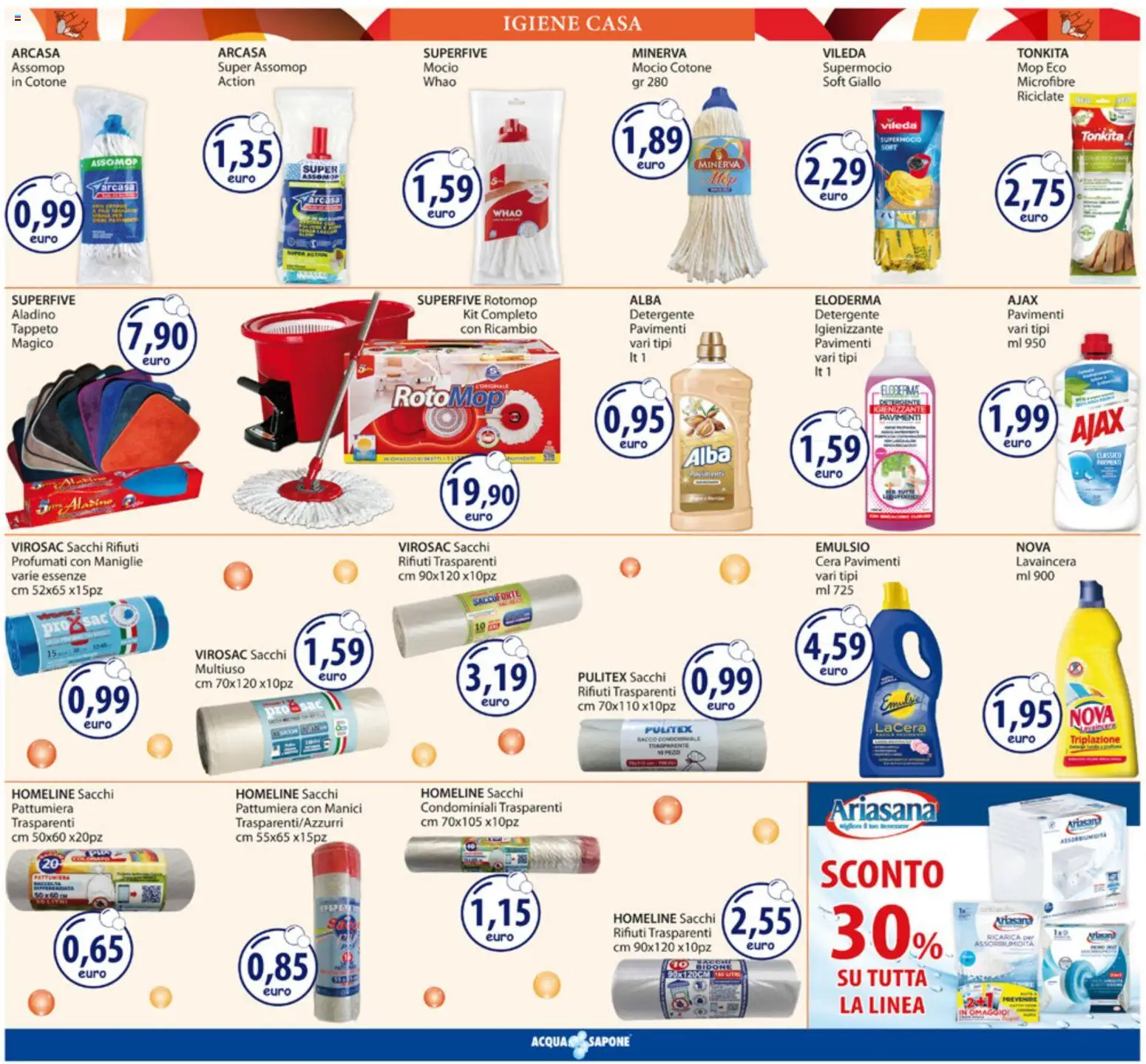 Volantino Acqua e Sapone del 17.11.2025 | Pagina: 16 | Prodotti: Sapone, Detergente, Mocio, Pattumiera
