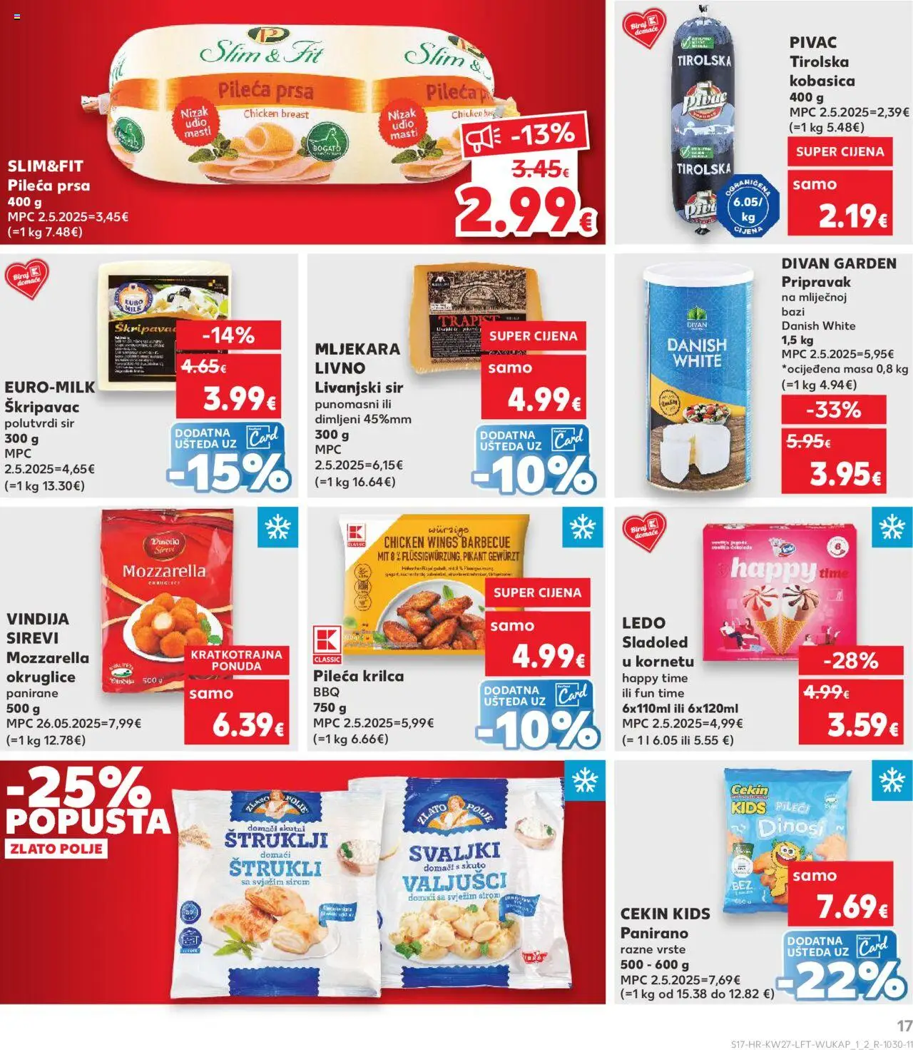 Kaufland katalog | vrijedi od 02.07.2025 | Stranica: 17 | Proizvodi: Vindija, Okruglice, Mozzarella, Pileća prsa