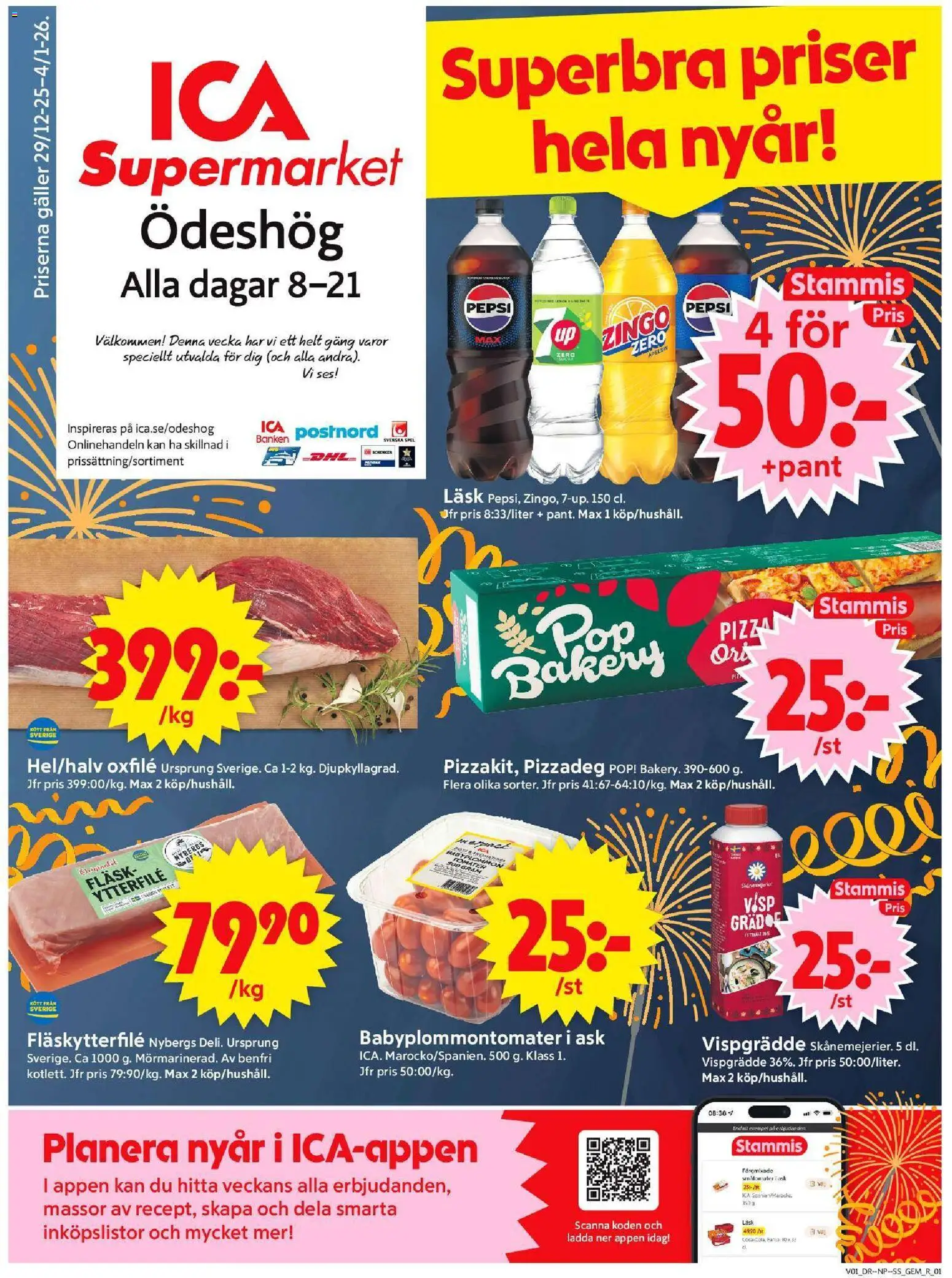 ICA Supermarket reklamblad aktuell från 30.12.2025 | Sida: 1 | Produkter: Zingo, Fläskytterfilé, Pepsi, Oxfilé