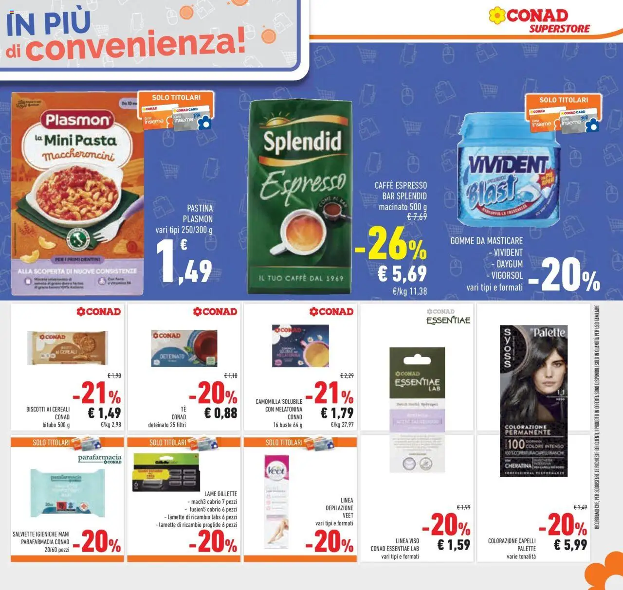 Volantino Conad del 15.07.2025 | Pagina: 33 | Prodotti: Colorazione capelli, Tè, Cereali, Pasta