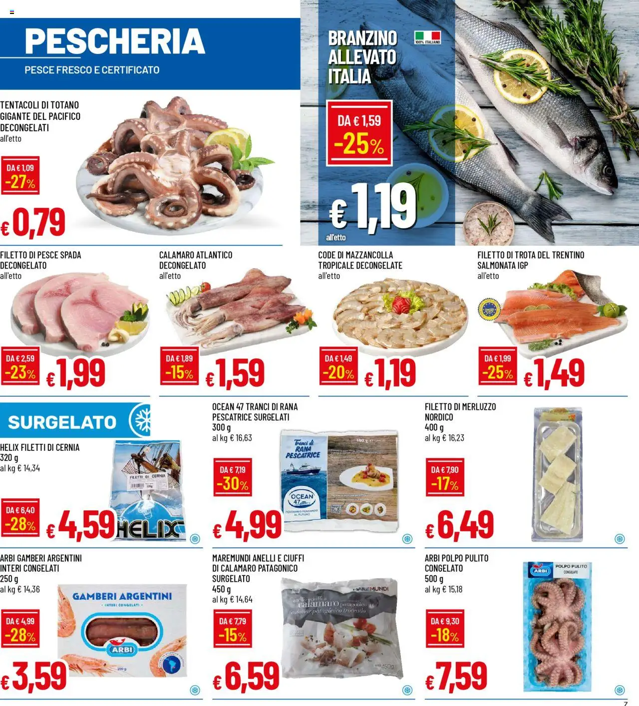 Volantino Galassia del 06.10.2025 | Pagina: 7 | Prodotti: Pesce, Gamberi, Trota, Branzino