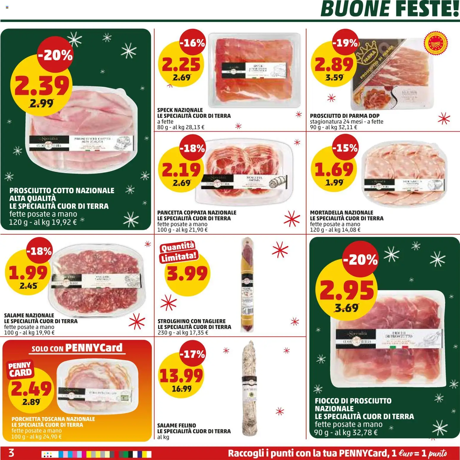 Volantino PENNY del 15.12.2025 | Pagina: 3 | Prodotti: Prosciutto di Parma, Prosciutto, Mortadella, Terra