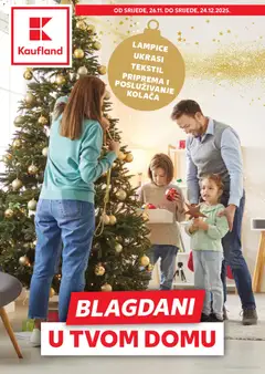 Blagdani u tvom domu Kaufland - Pregled kataloga iz trgovine Kaufland, vrijedi od 26.11.2025