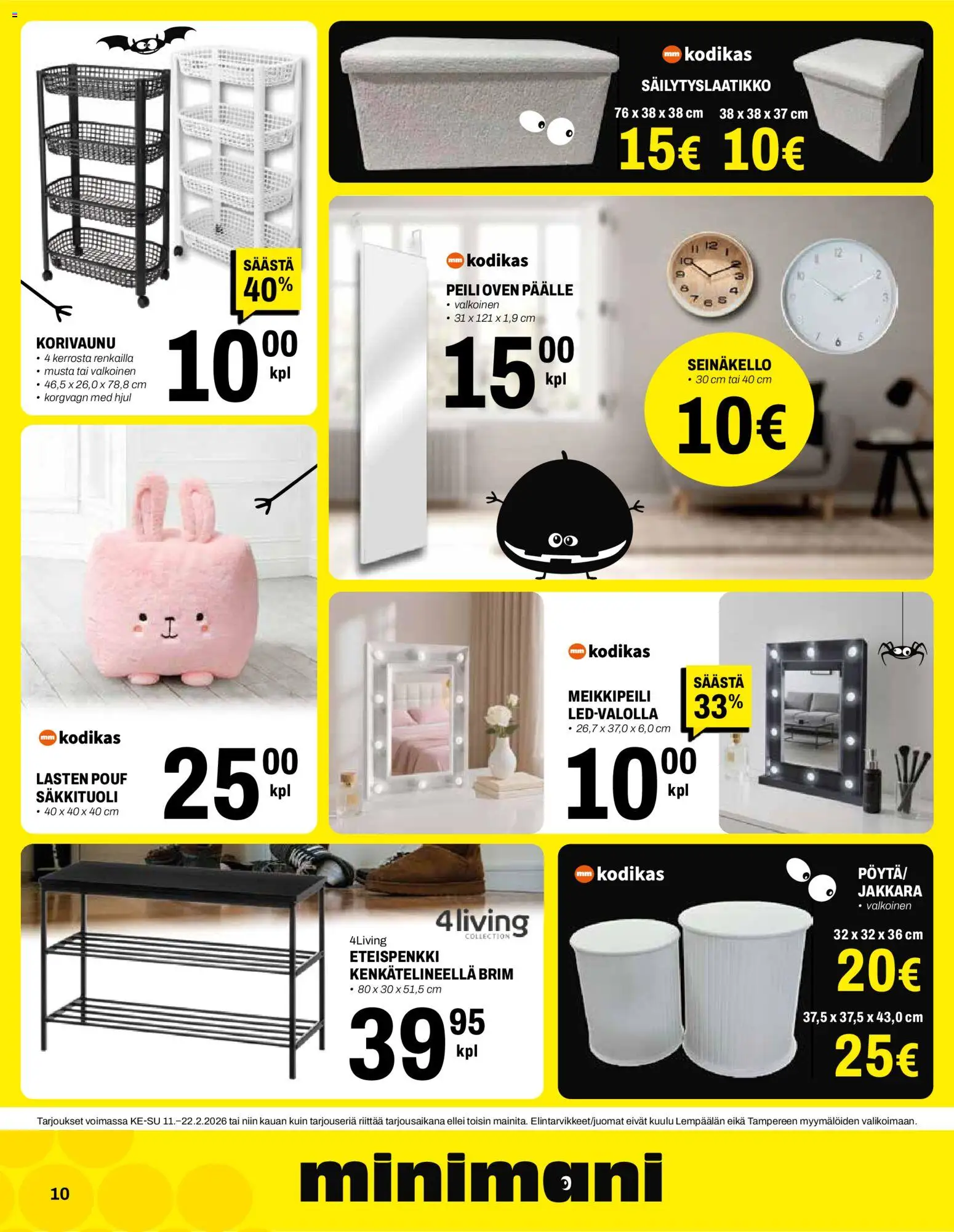 Minimani tarjoukset – voimassa 11.02.2026 alkaen | Sivu: 10 | Tuotteet: Jakkara, Meikkipeili, Säkkituoli, Peili