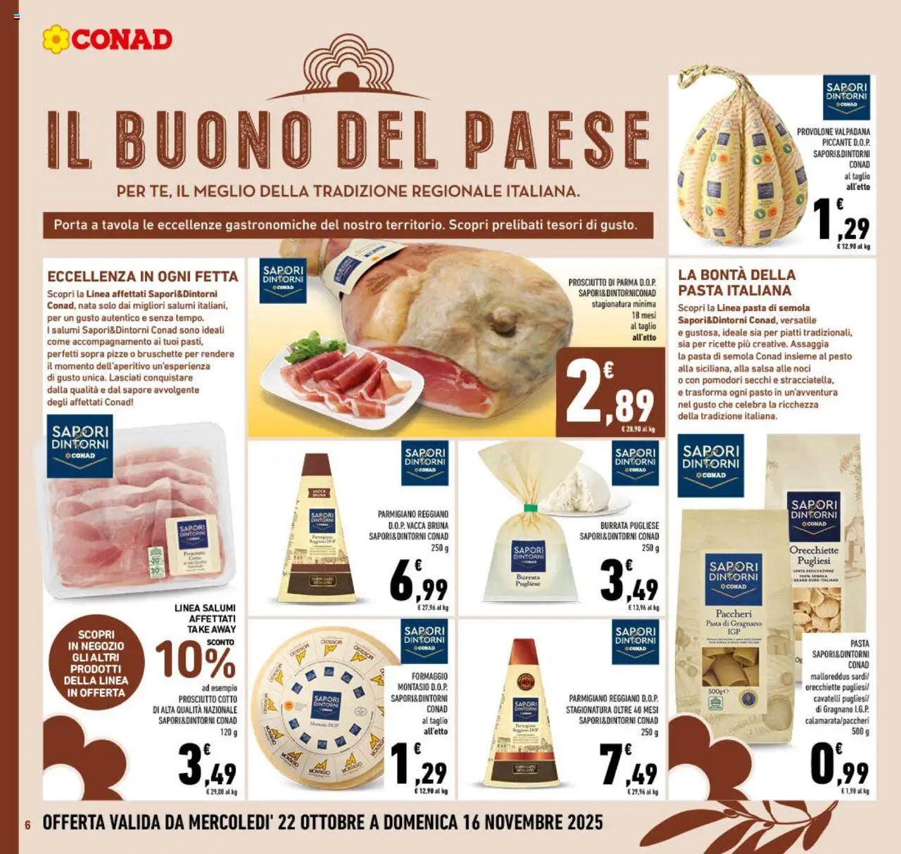 Volantino Conad del 22.10.2025 | Pagina: 6 | Prodotti: Prosciutto di Parma, Prosciutto, Parmigiano, Burrata