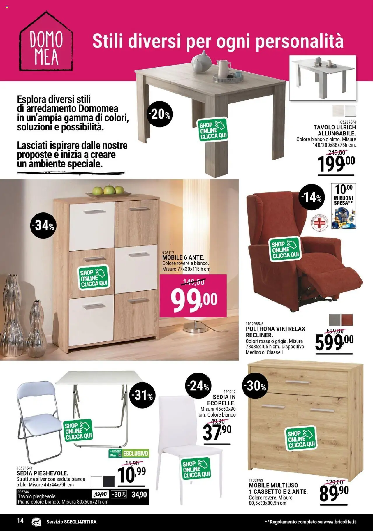 Volantino CFadda del 30.07.2025 | Pagina: 14 | Prodotti: Mobile, Poltrona, Tavolo, Sedia