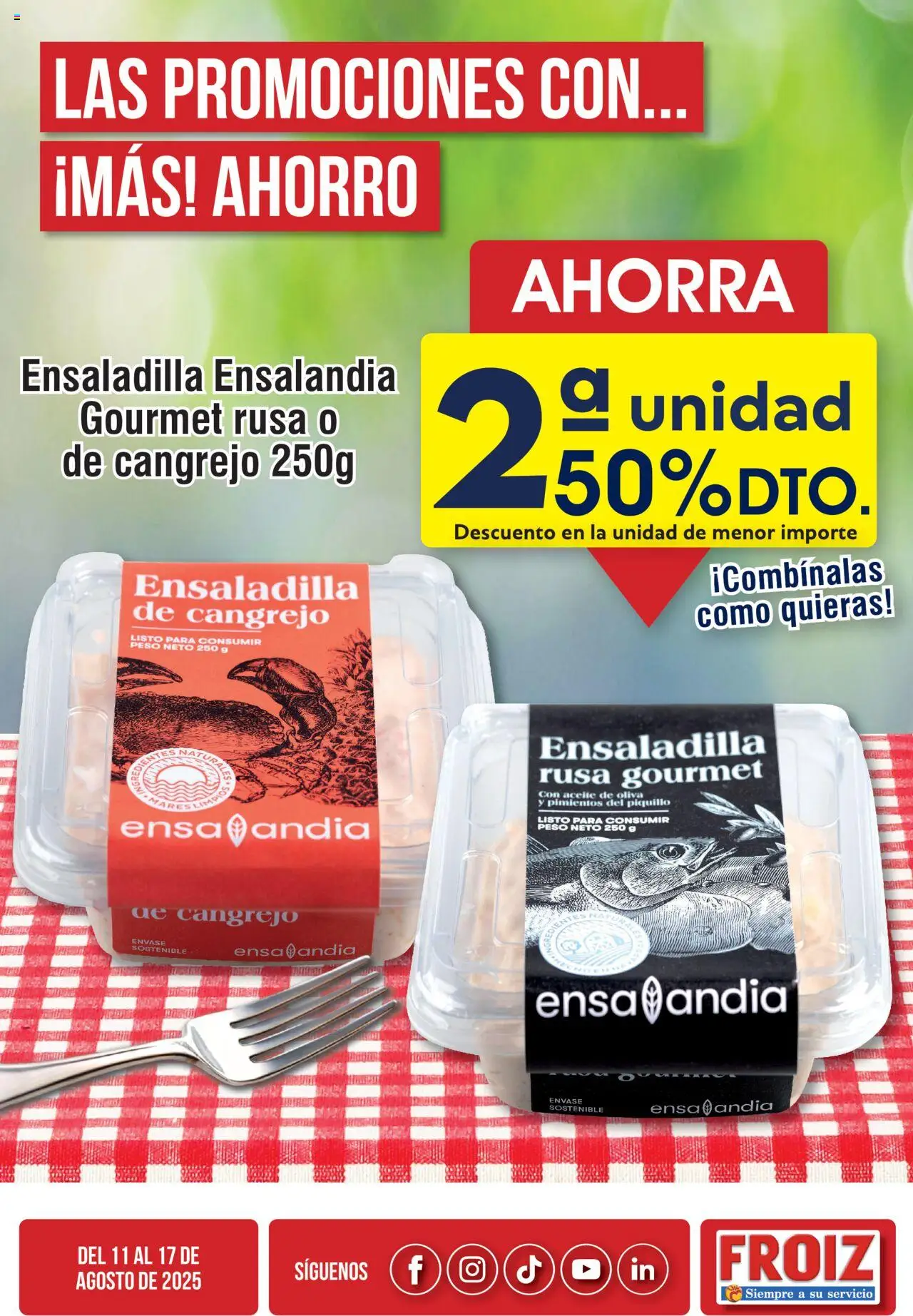 Froiz Oferta semanal │ válido desde el 11.08.2025 | Página: 4 | Productos: Ensaladilla, Aceite, Aceite de oliva, Peso