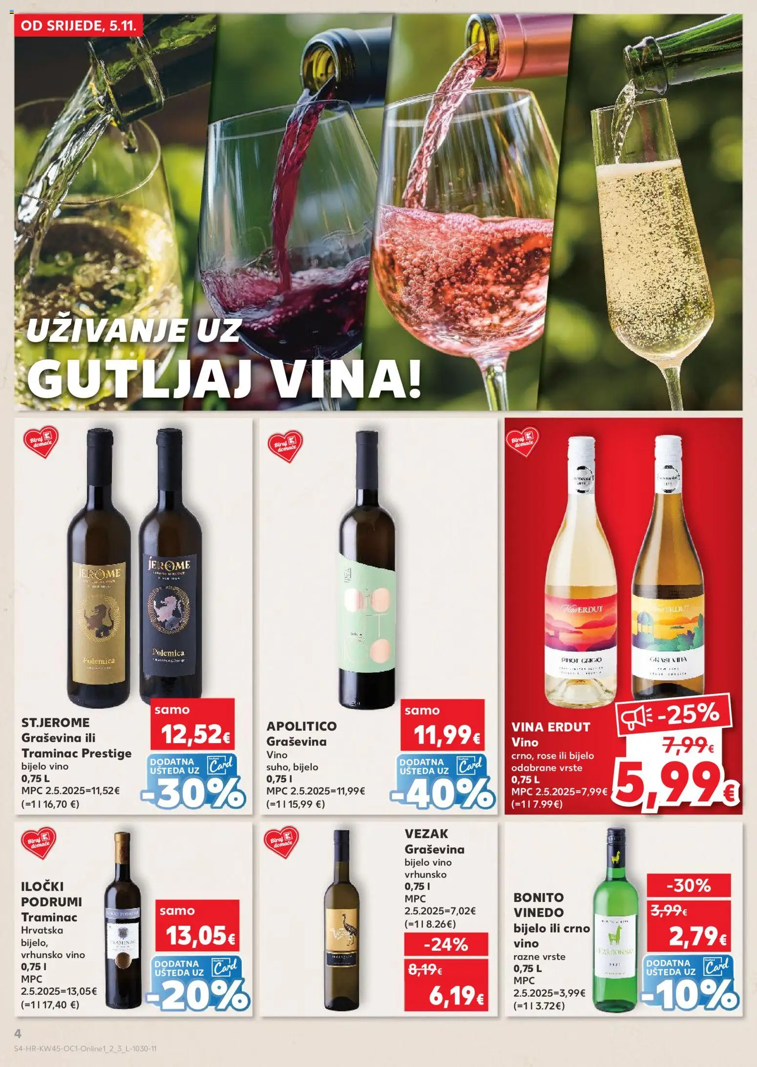 Kaufland katalog | vrijedi od 05.11.2025 | Stranica: 4 | Proizvodi: Bijelo vino, Vino, Crno vino